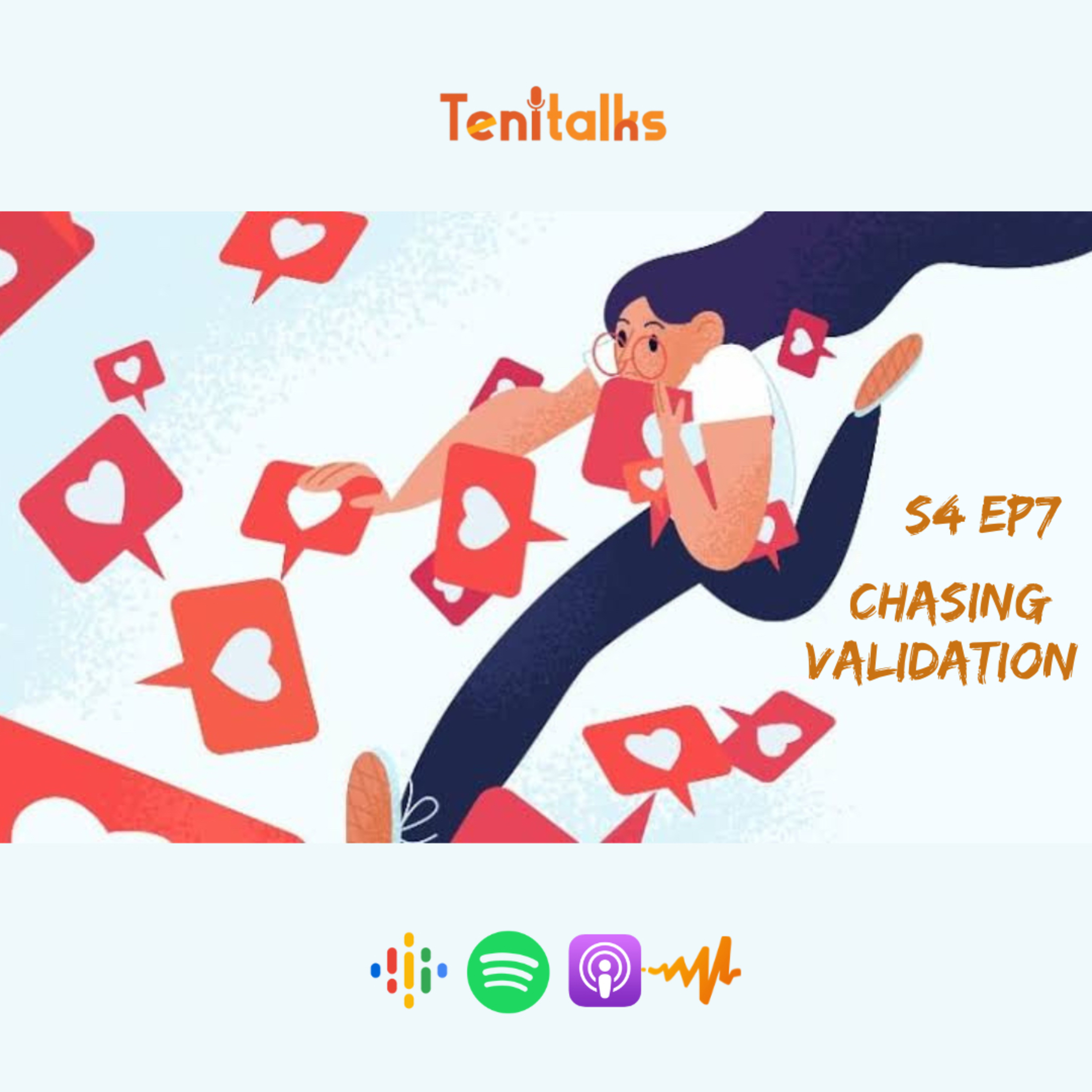S4EP7 - Chasing Validation