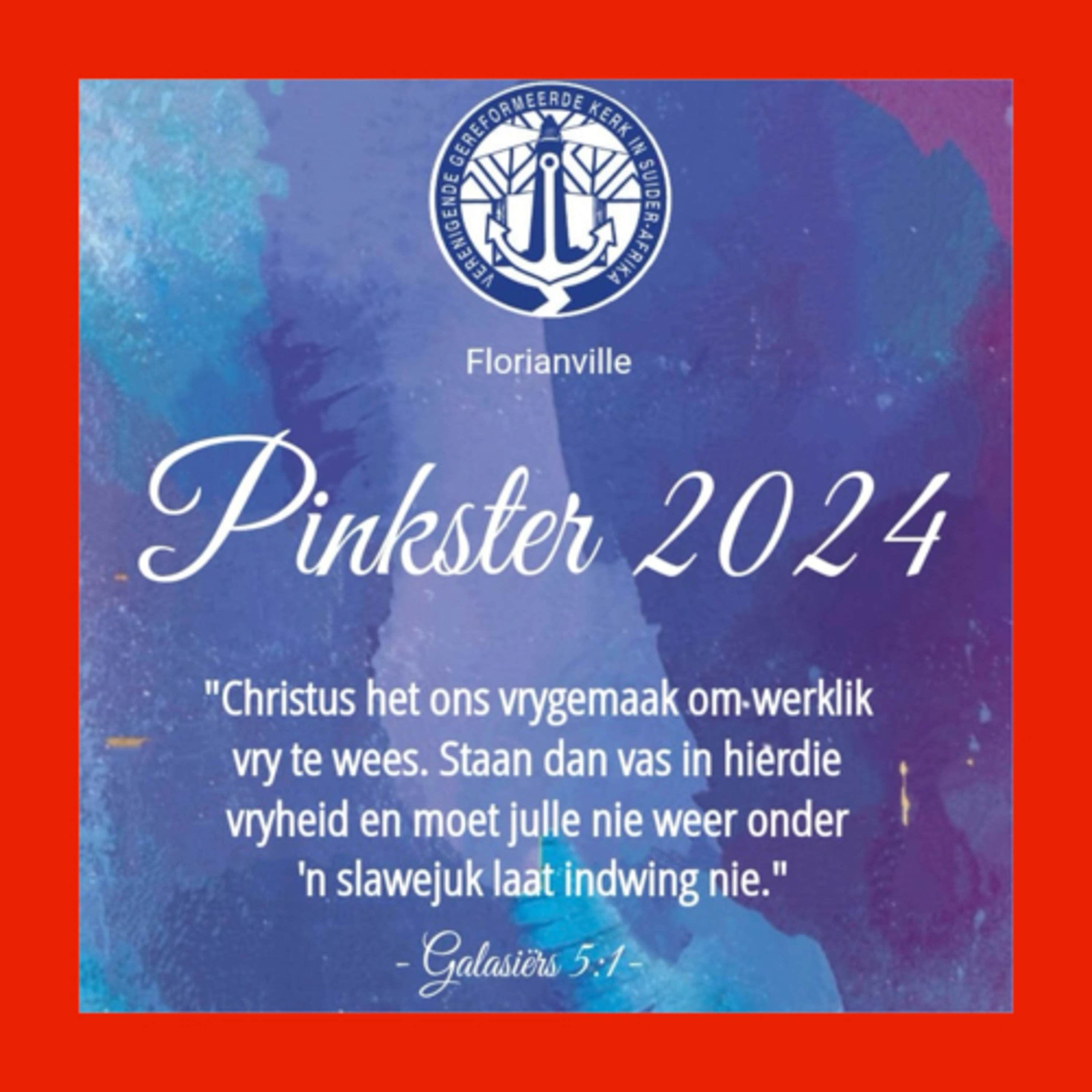  Pinkster 1: Christus maak ons waarlik vry!  episode artwork
