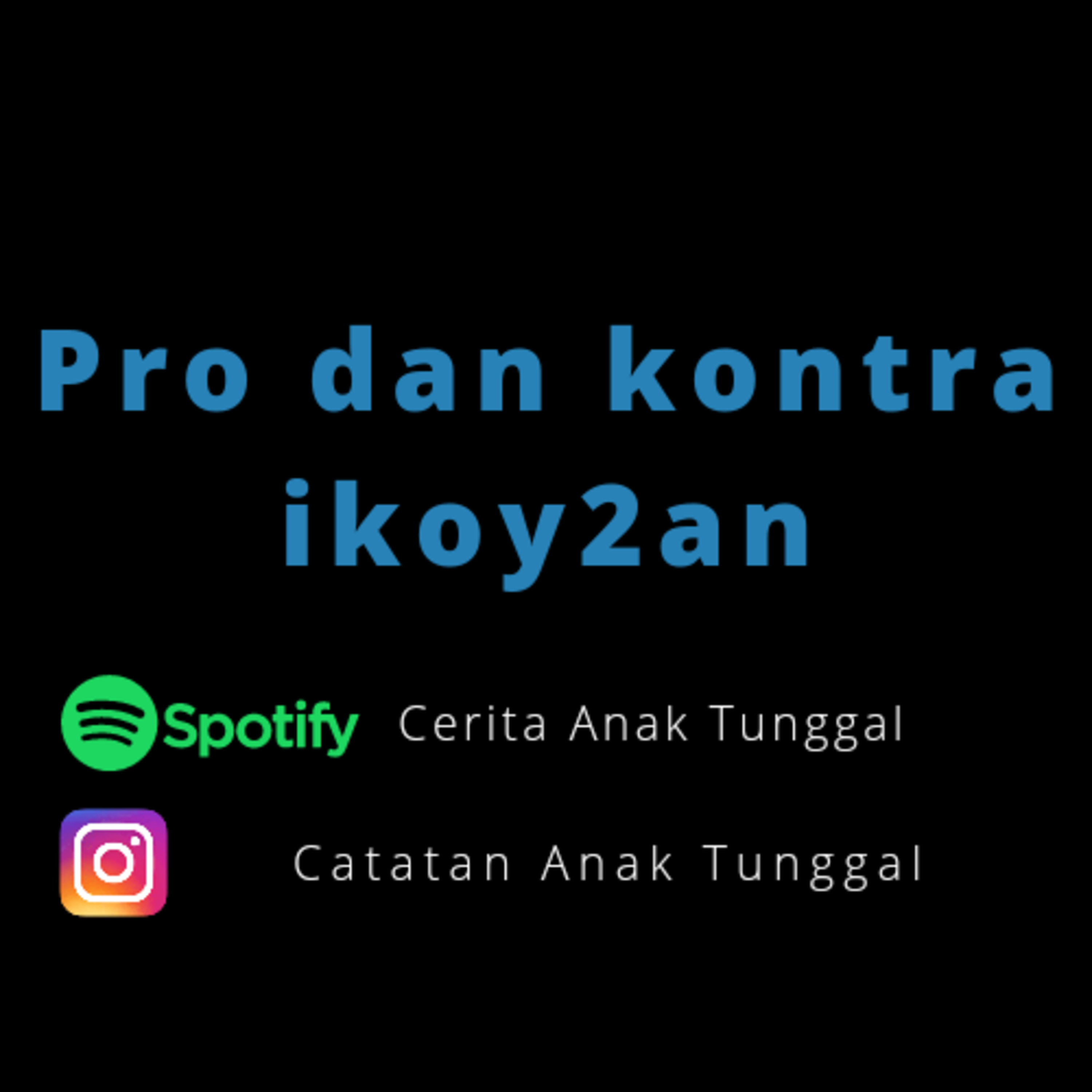 Cerita Anak Tunggal