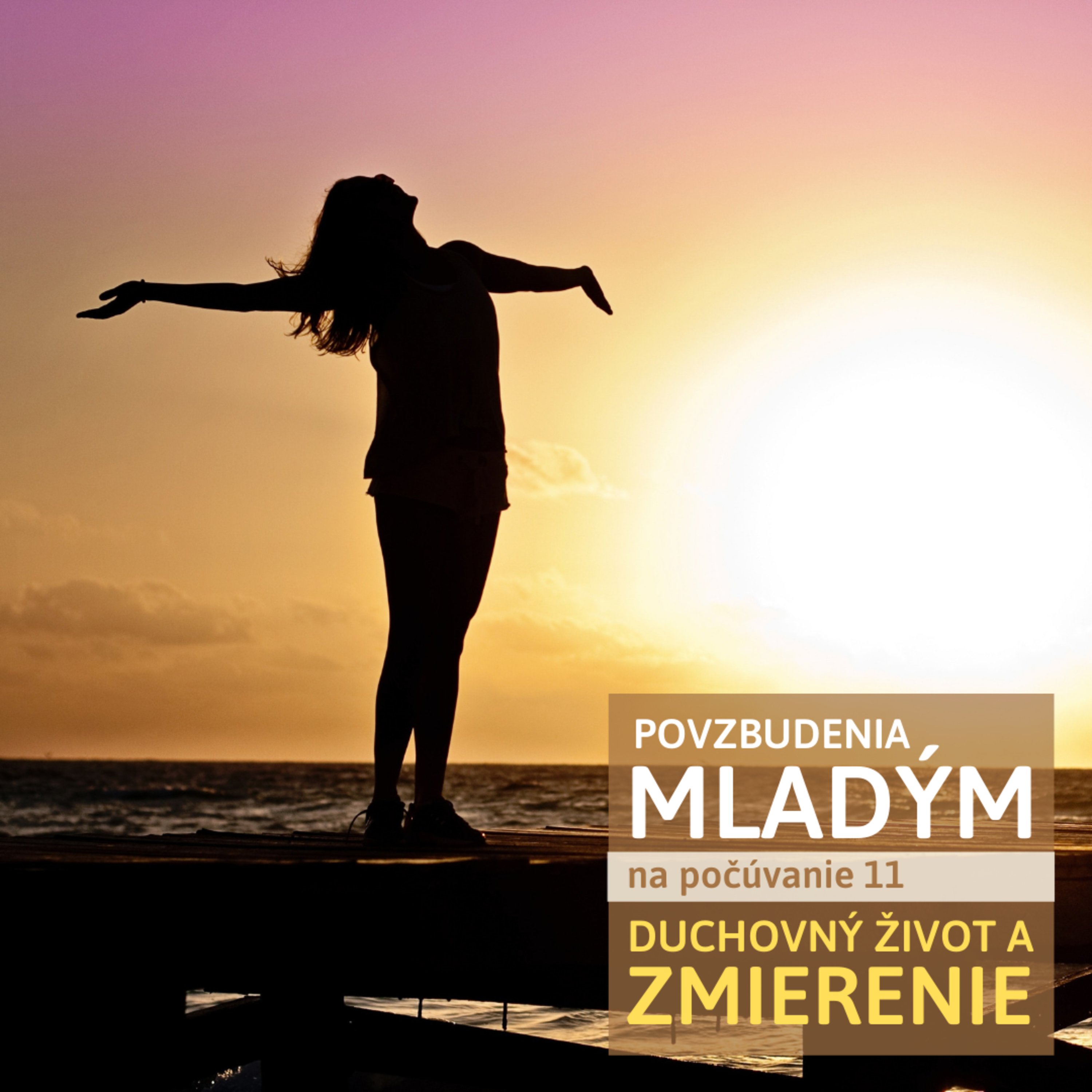 Povzbudenia mladým > DUCHOVNÝ ŽIVOT A ...