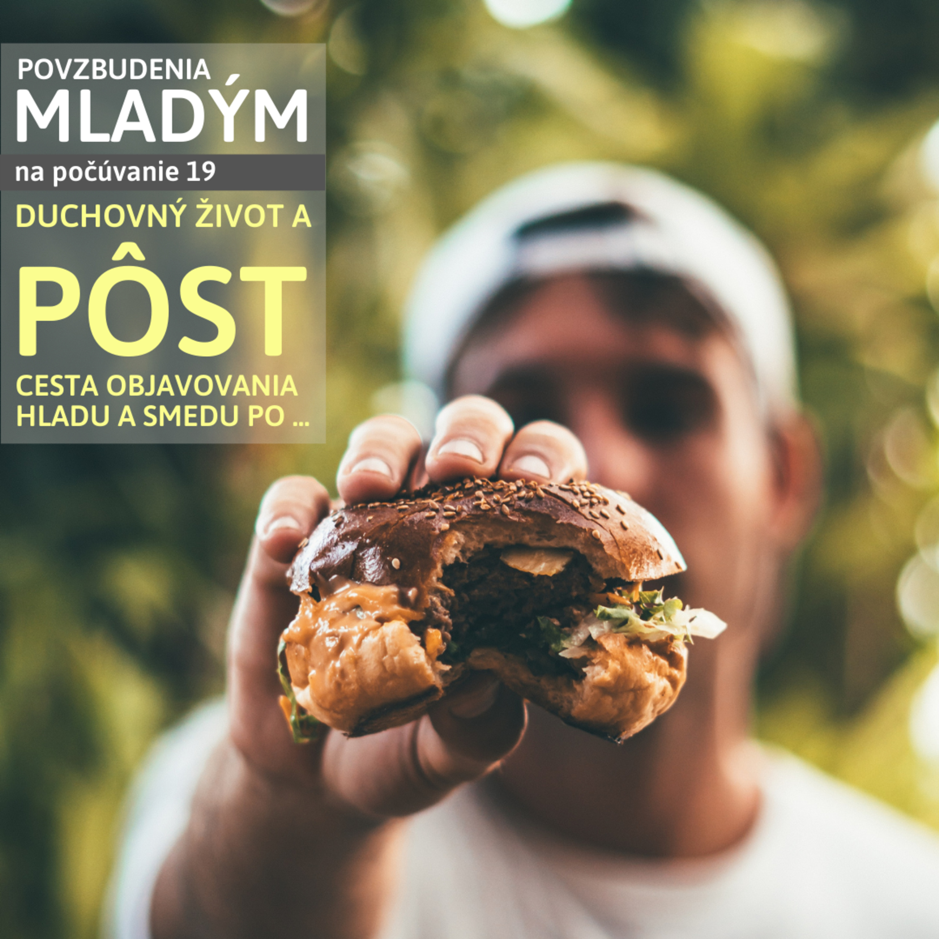 PÔST ako objavovanie hladu a smädu po Kristovi /19 episode artwork