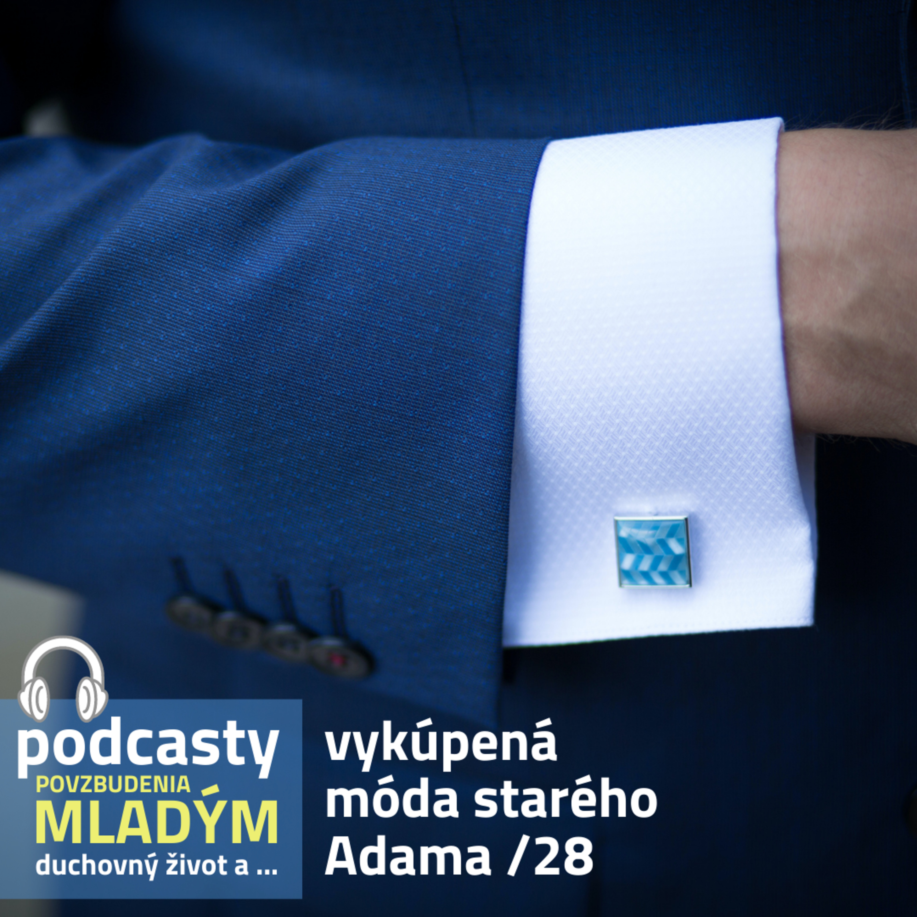 VYKÚPENÁ MÓDA STARÉHO ADAMA /28 episode artwork