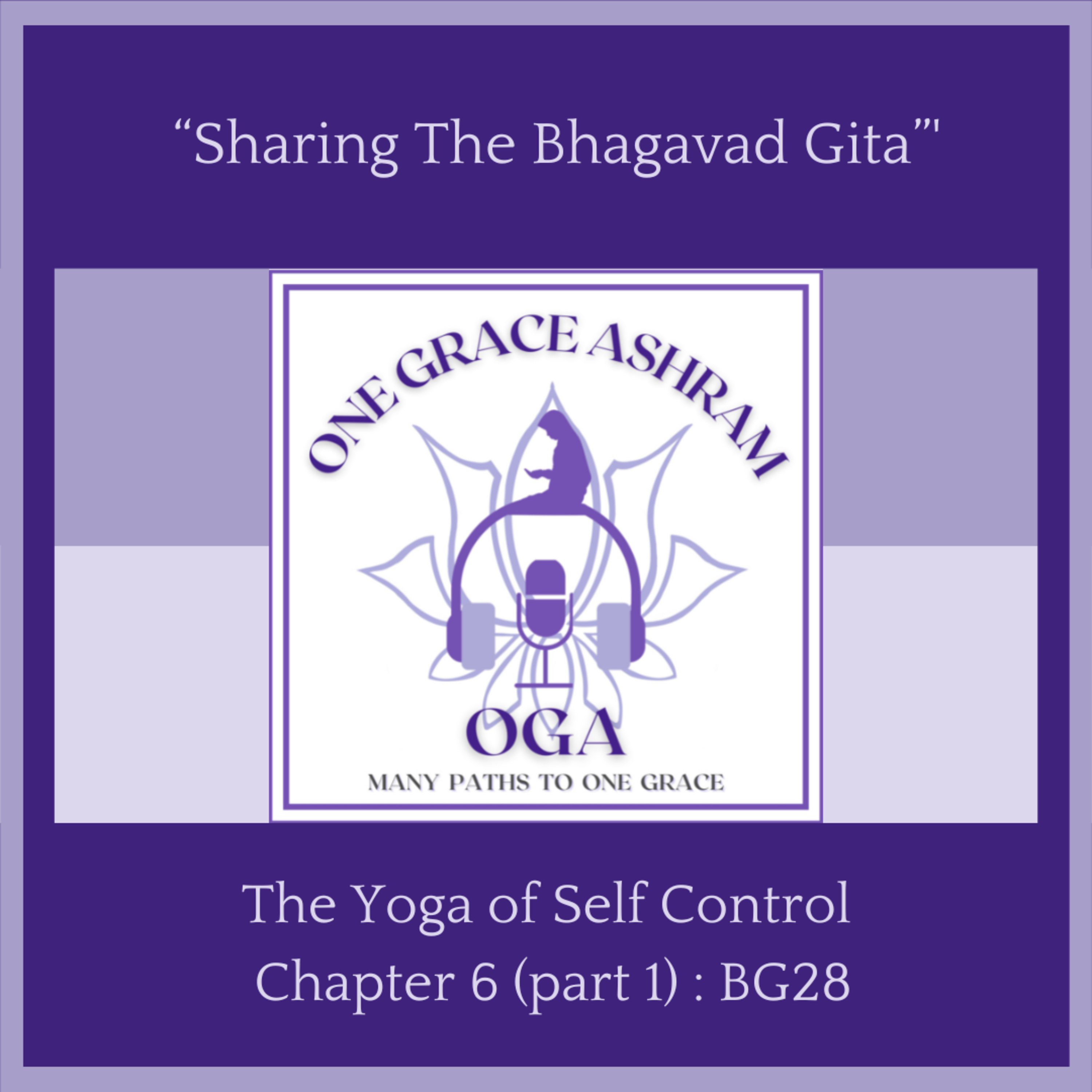 OGA : One Grace Ashram : Many Paths to One Grace
