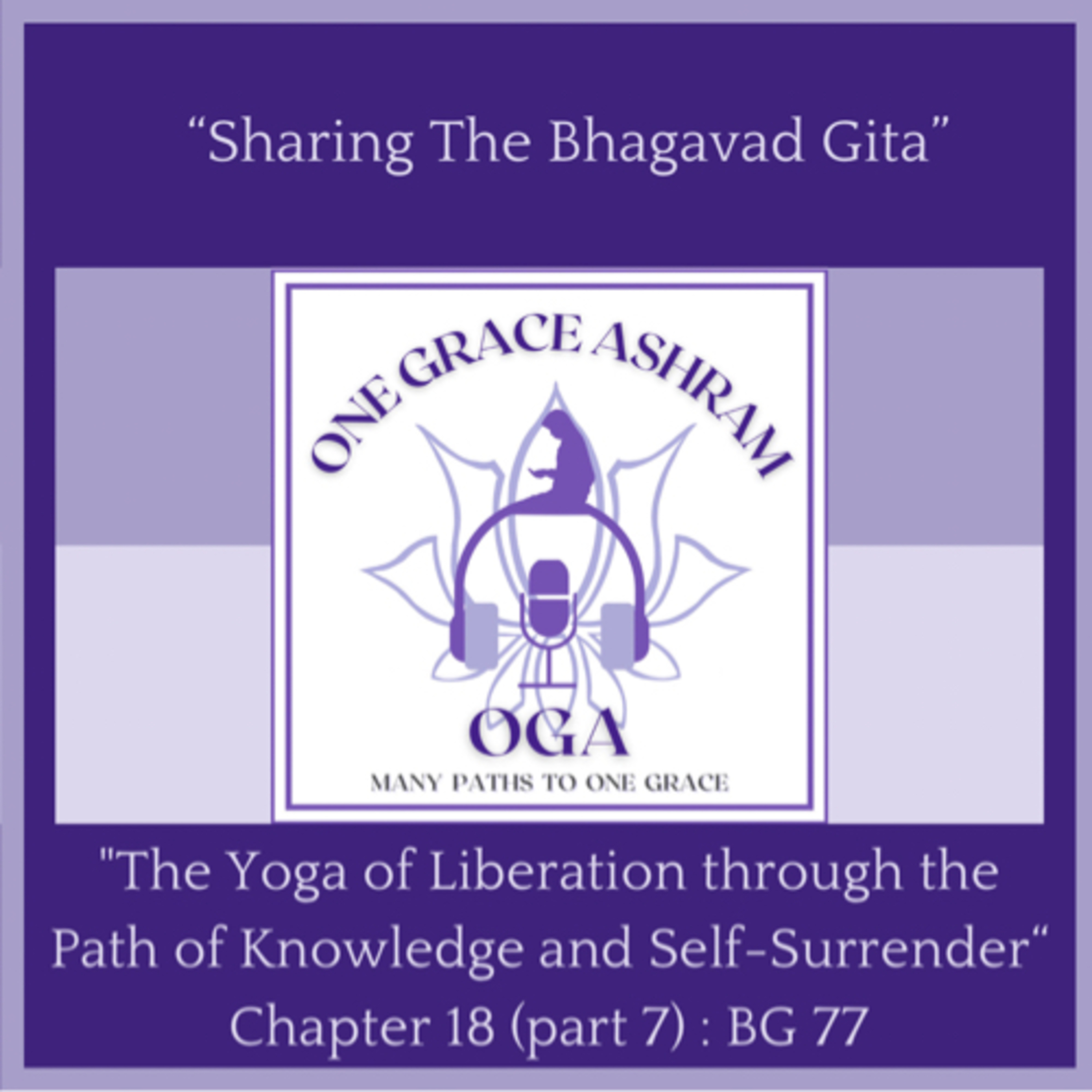 OGA : One Grace Ashram : Many Paths to One Grace