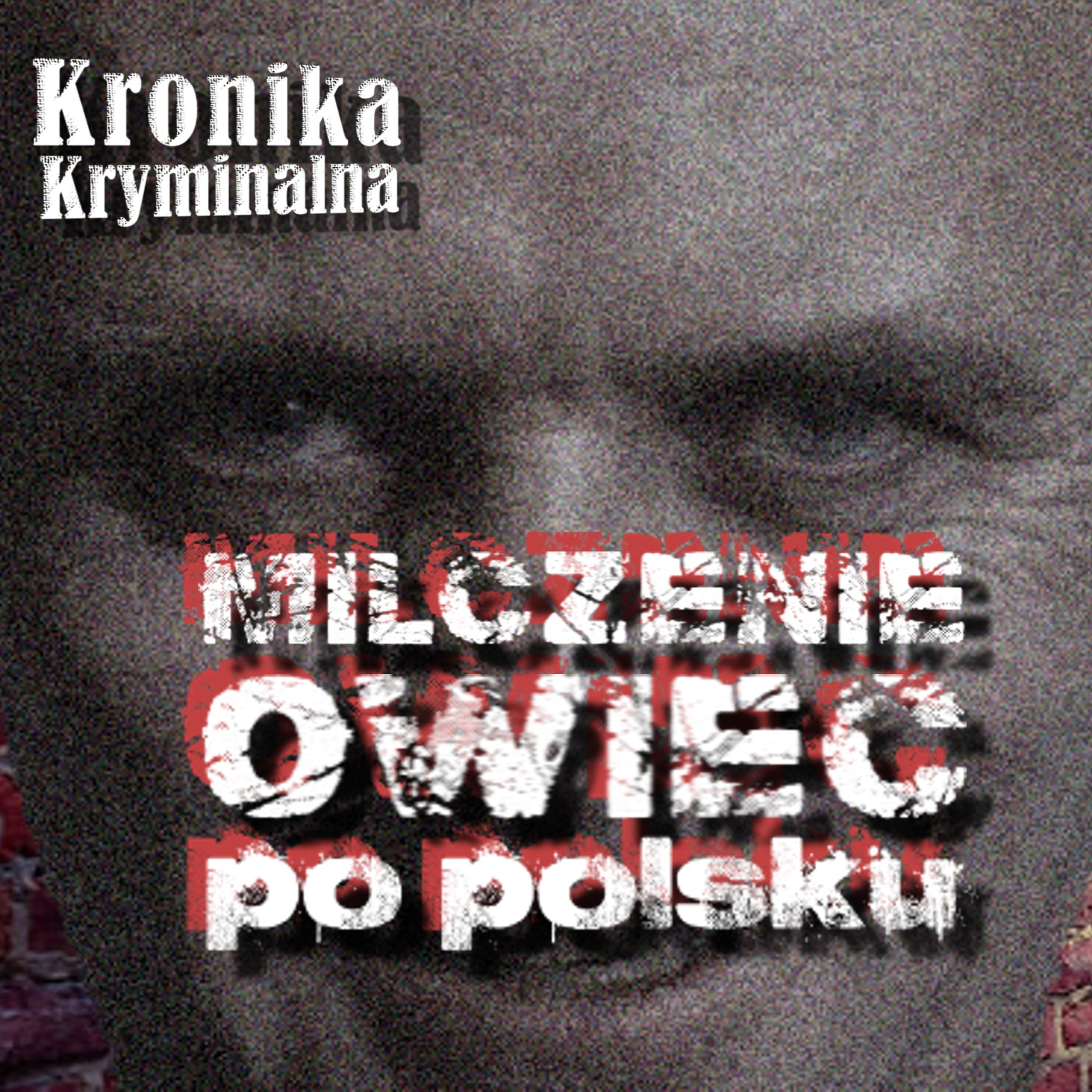 Podcast Kryminalny