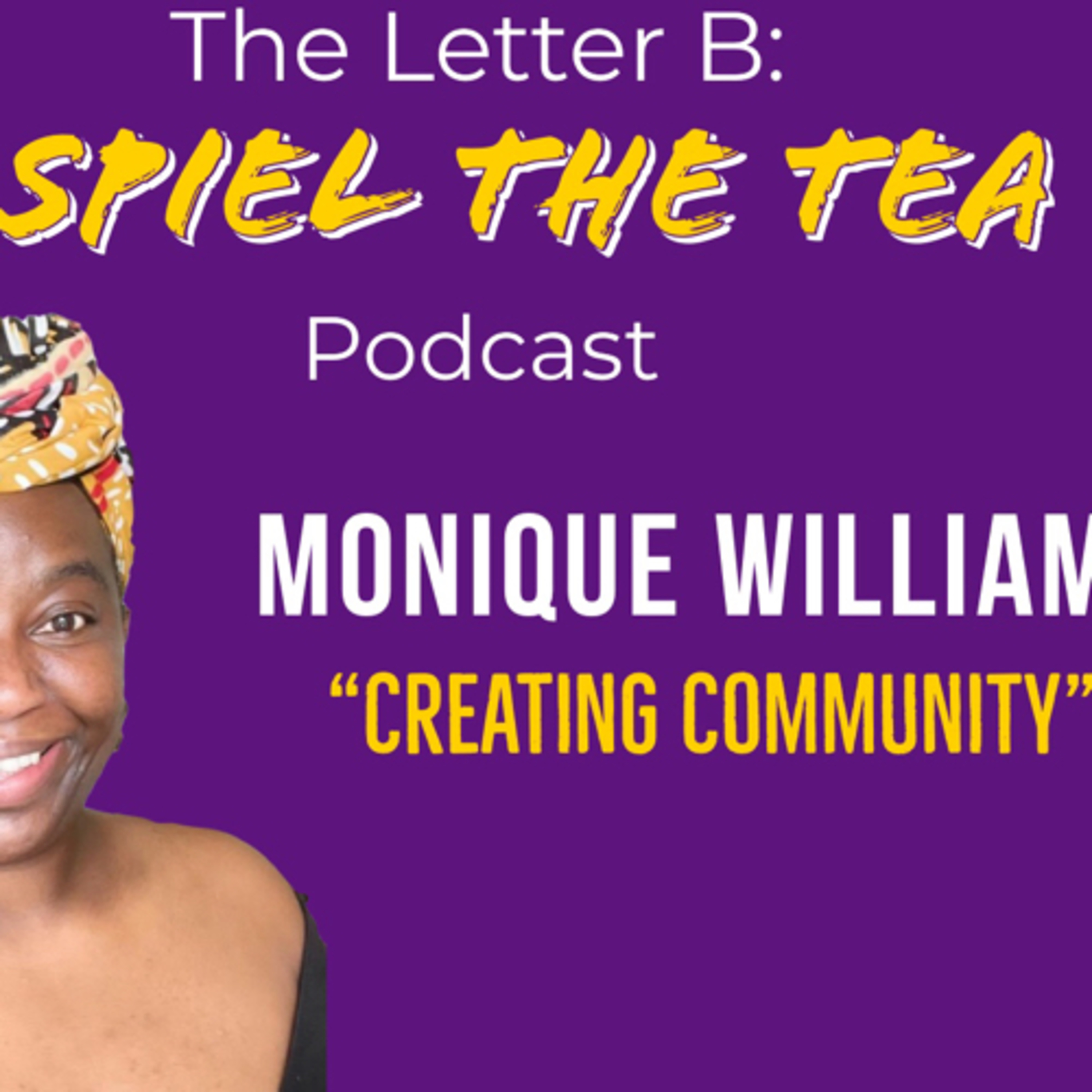 Spiel The Tea: Creating Community  episode artwork