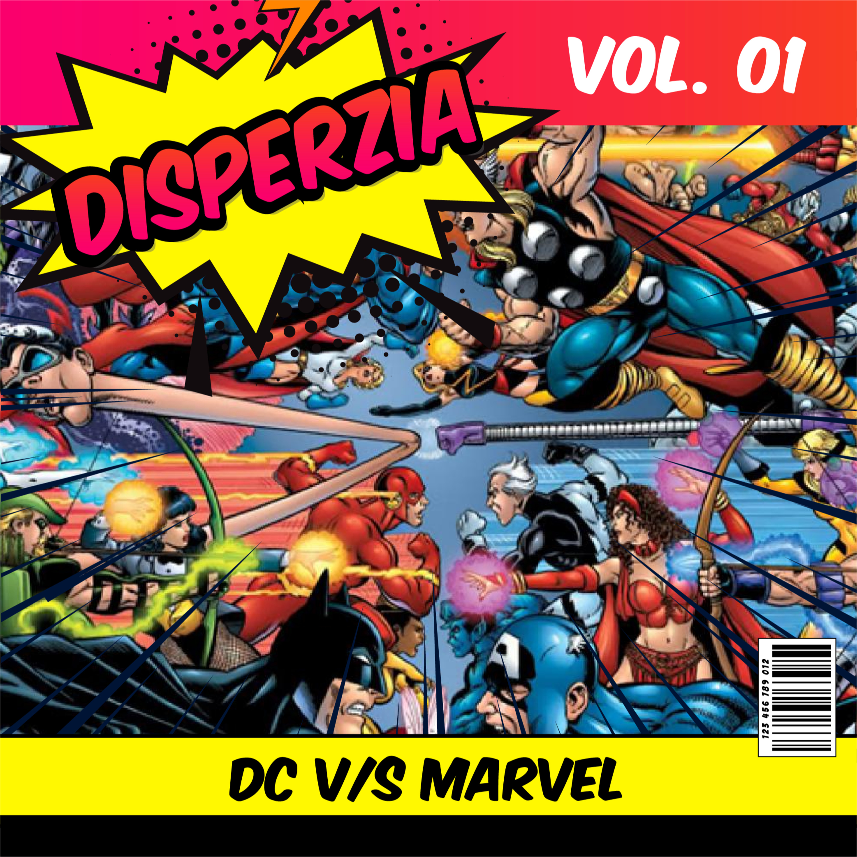 Capitulo 1: DC vs Marvel episode artwork