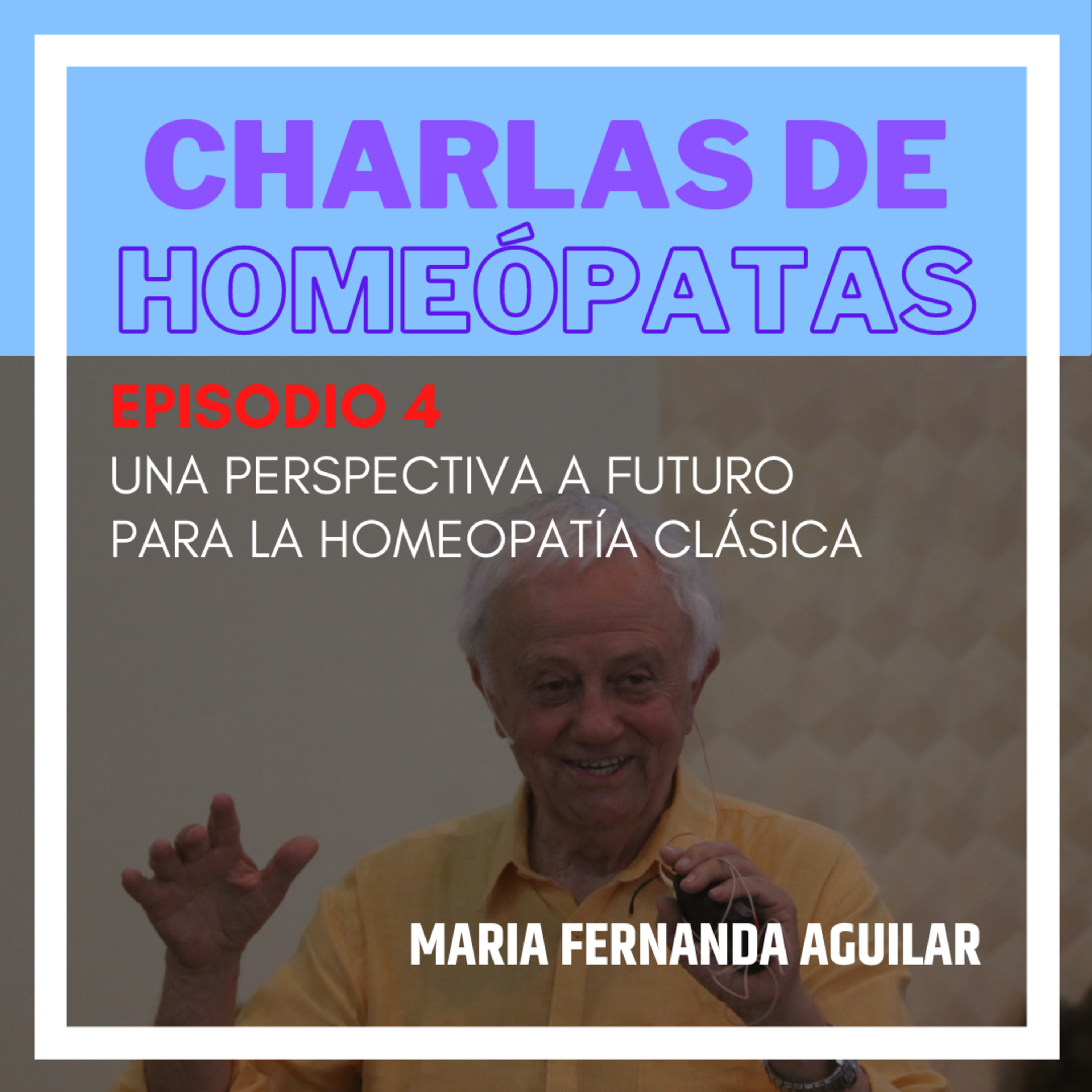Charlas de homeópatas - Academia Internacional de Homeopatía Clásica