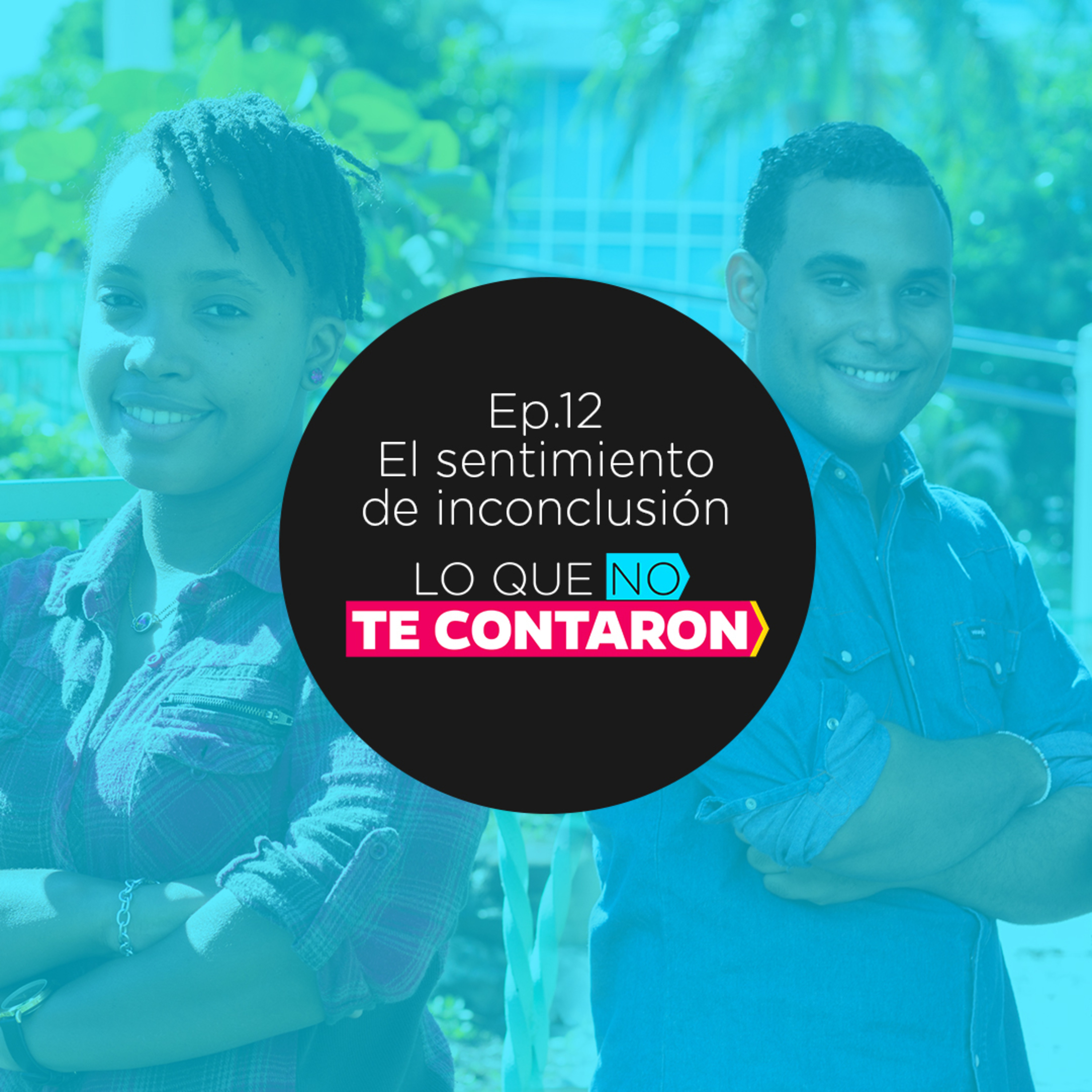 El sentimiento de inconclusión-E12 T.1