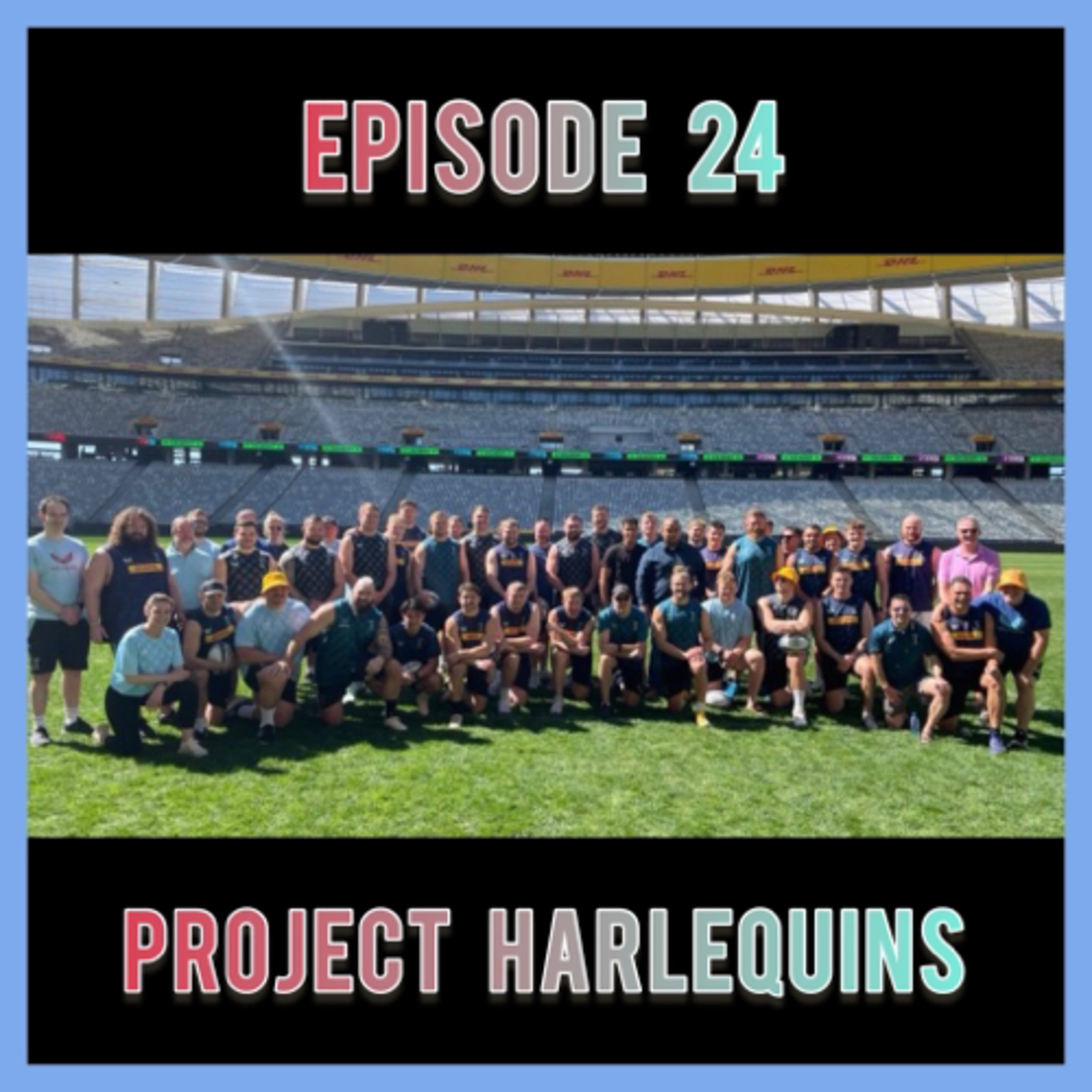 🎙 Ep 24: Project Harlequins 📈