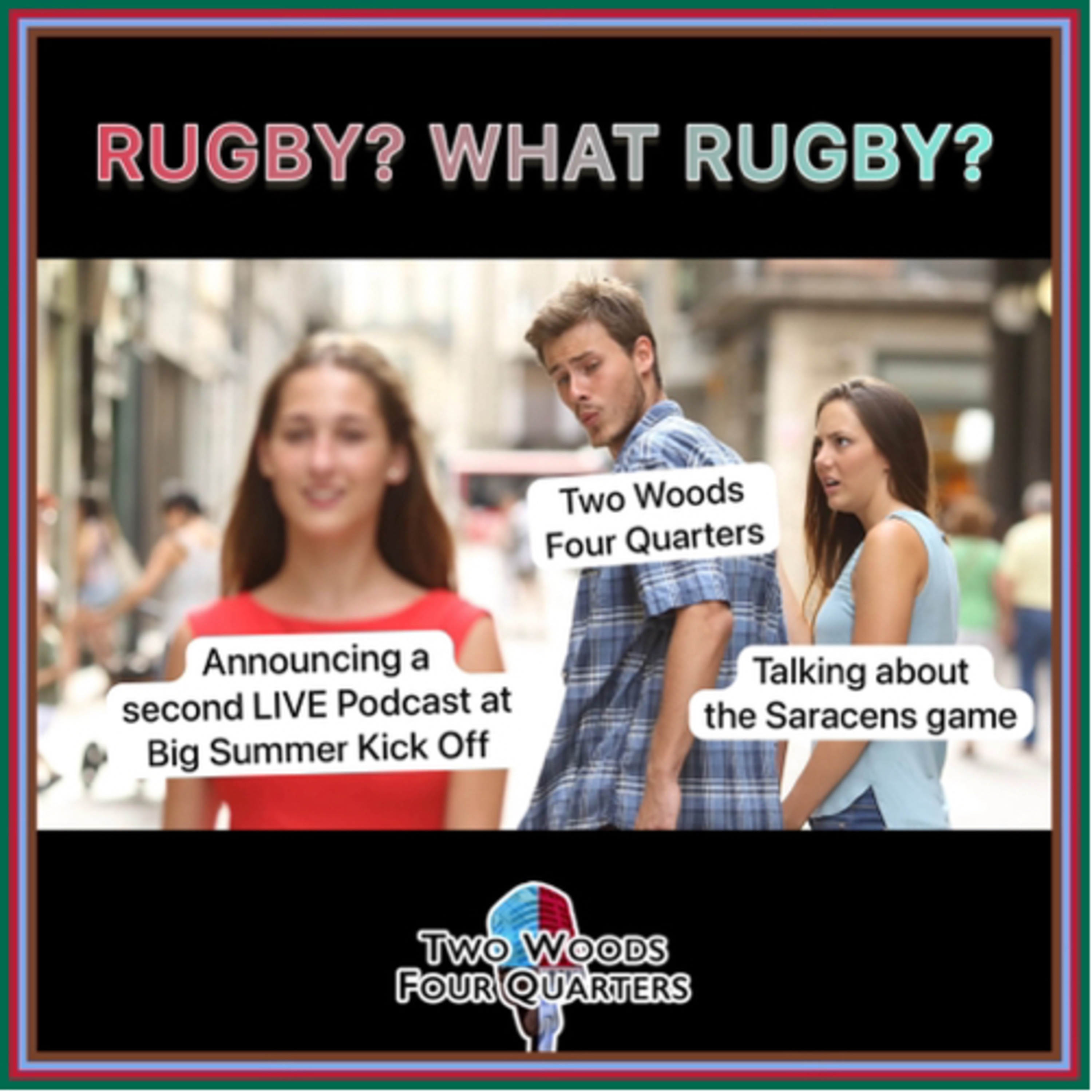 Ep17: Rugby? What Rugby? 🥴