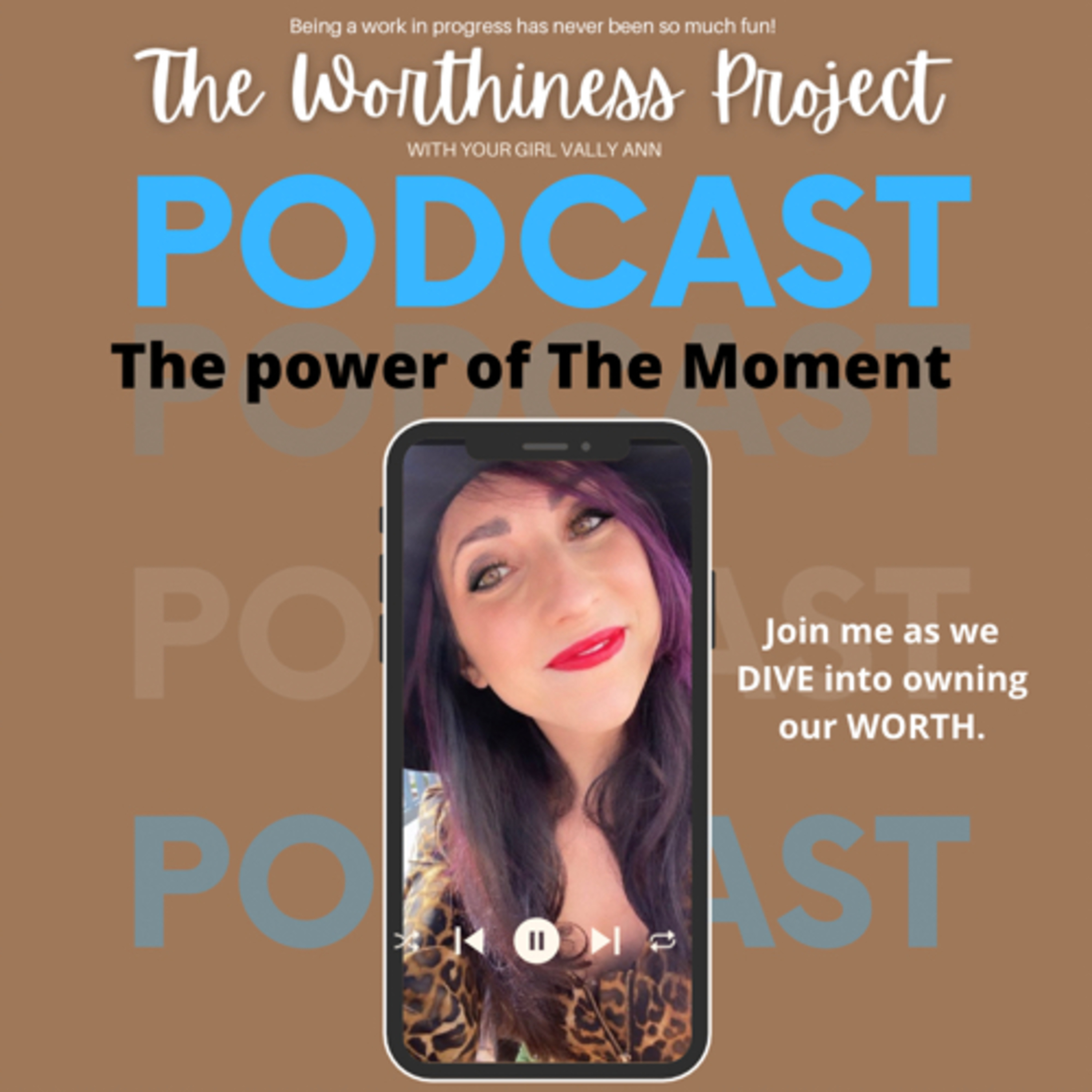 The Worthiness Project