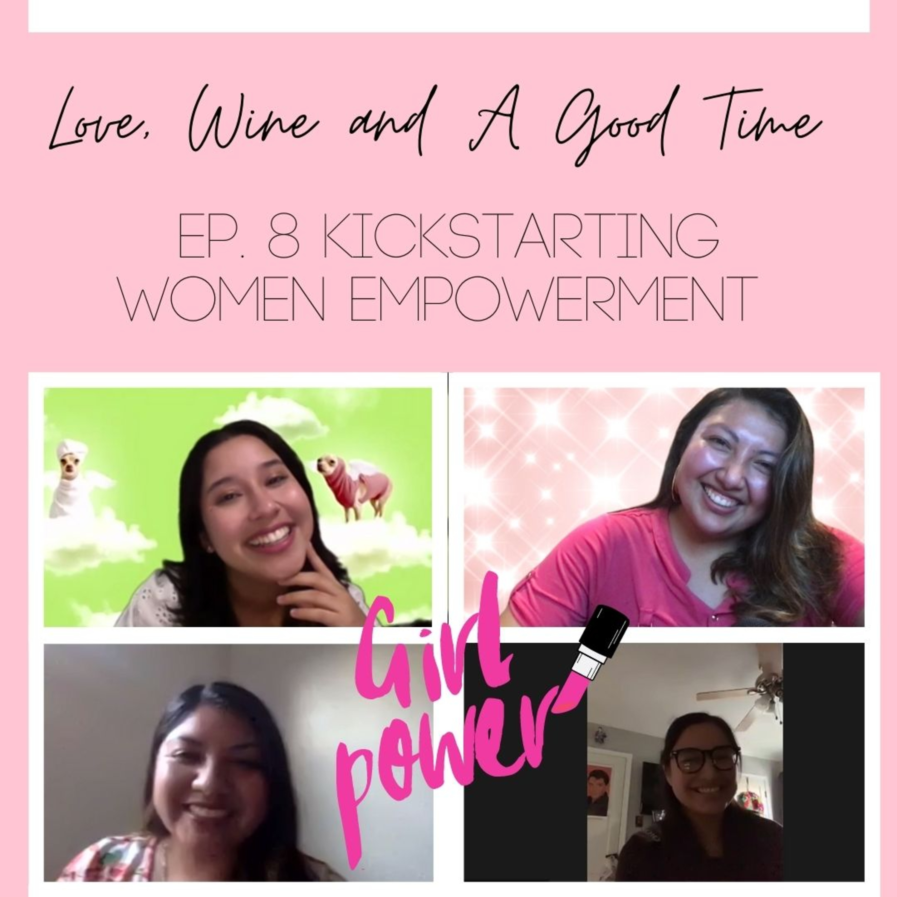 Love Wine and A Good Time Podcast