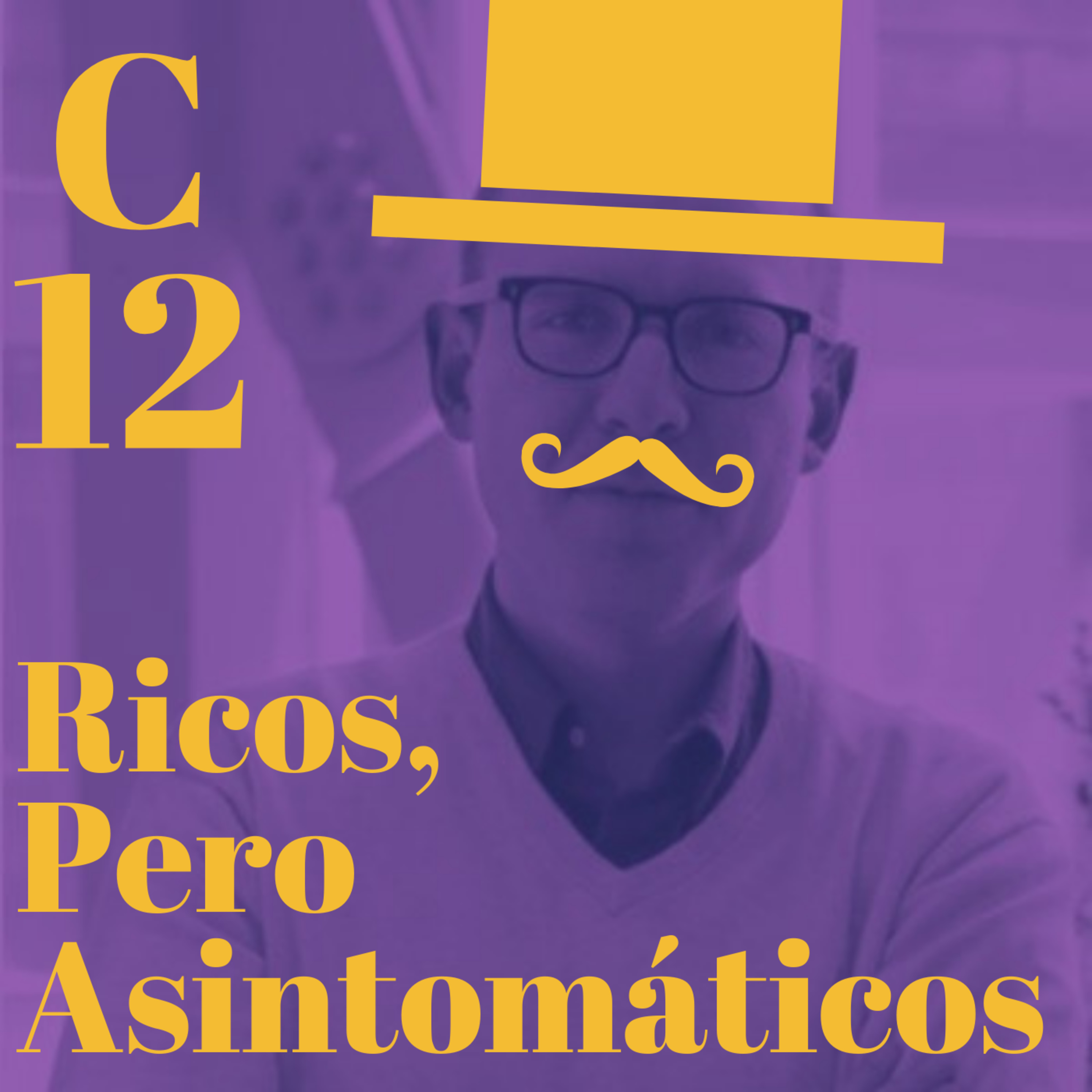 Ricos, pero Asintomáticos