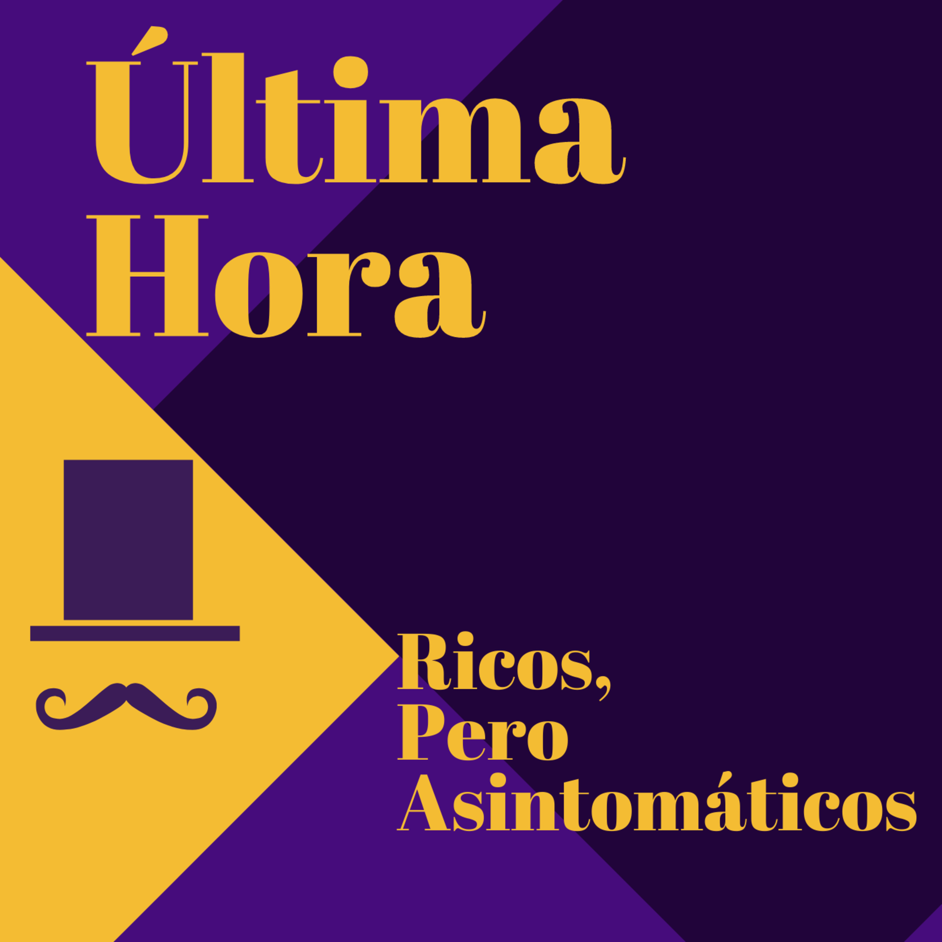 Ricos, pero Asintomáticos