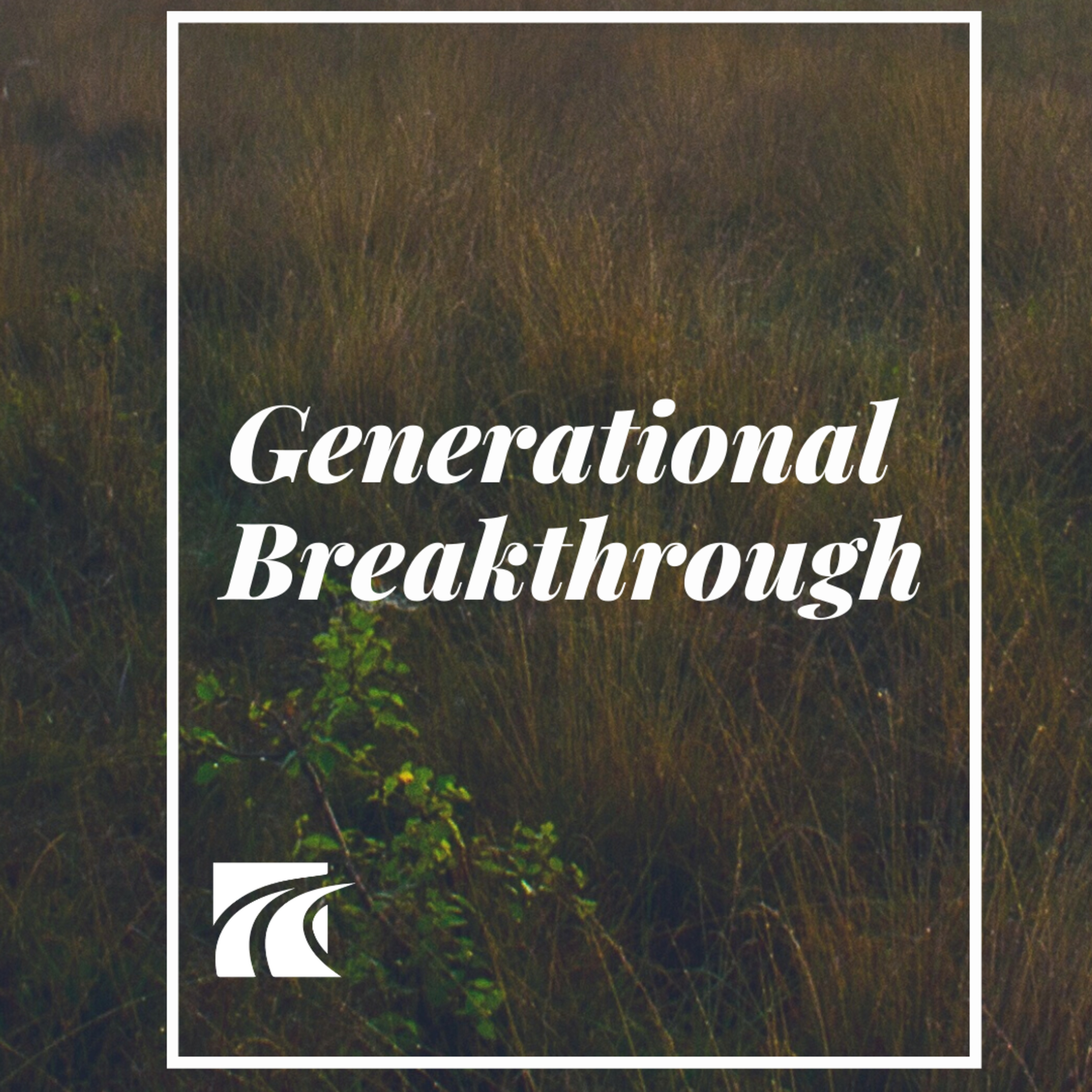 Generational Breakthrough  episode artwork