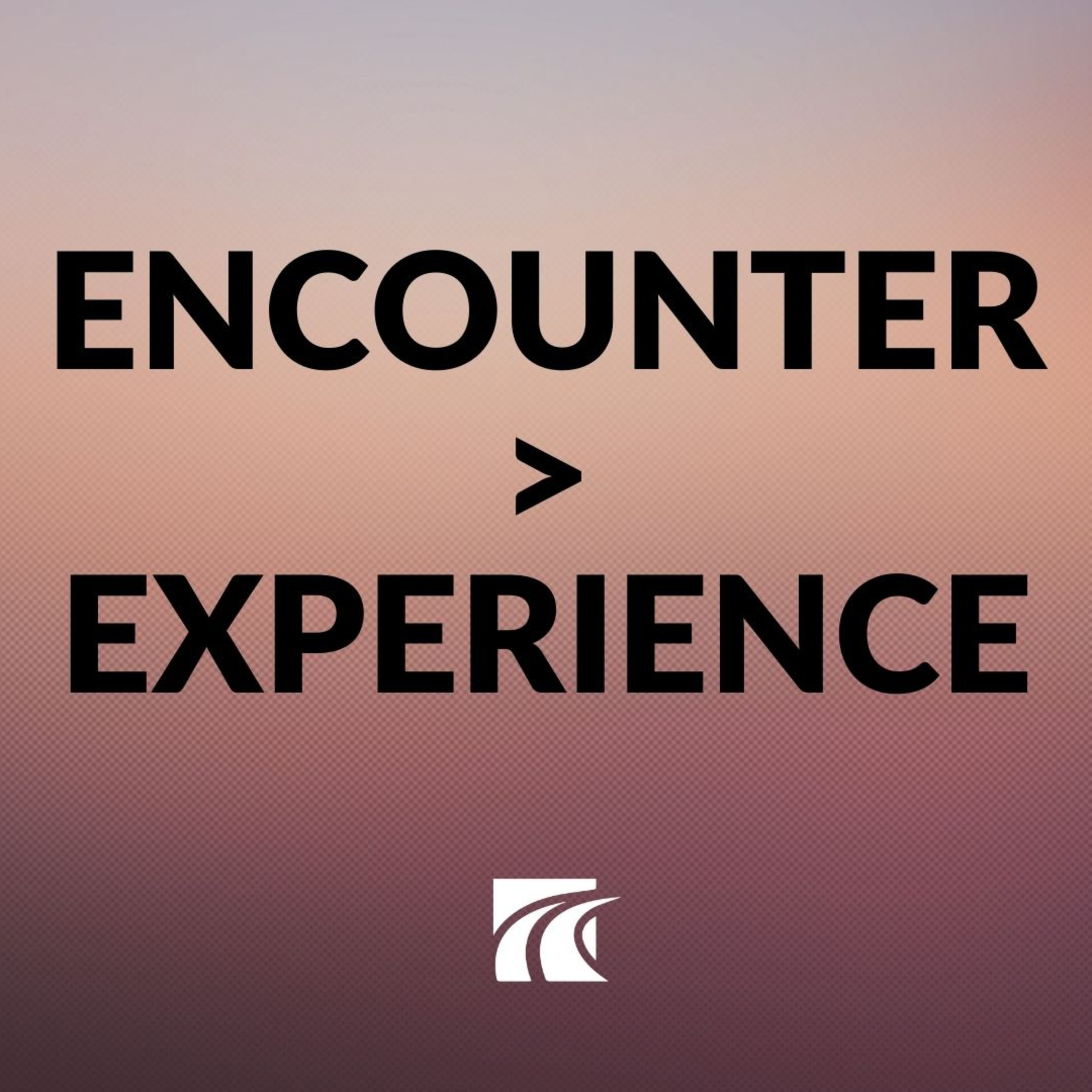 Encounter > Experience episode artwork