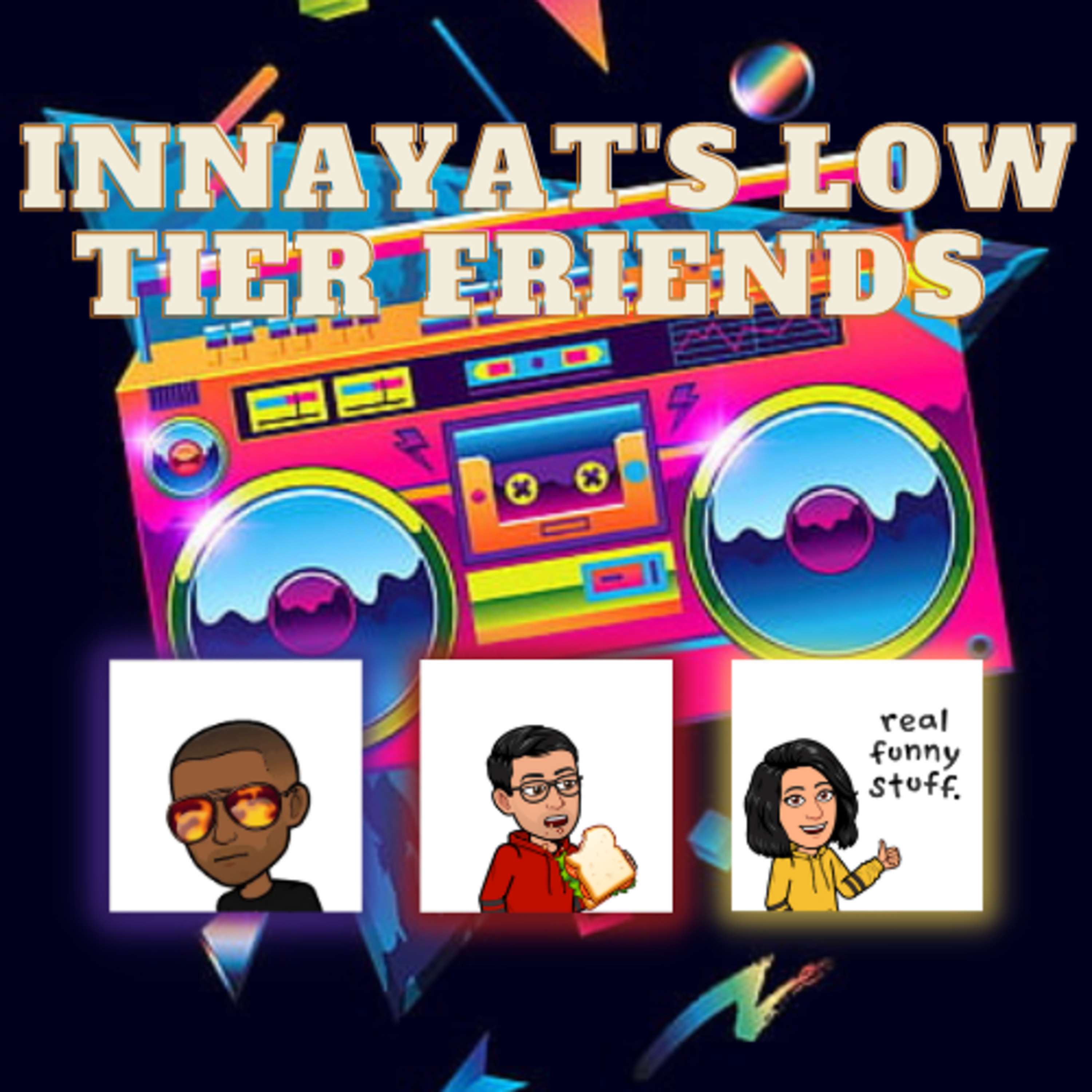 Innayat\'s low tier friends