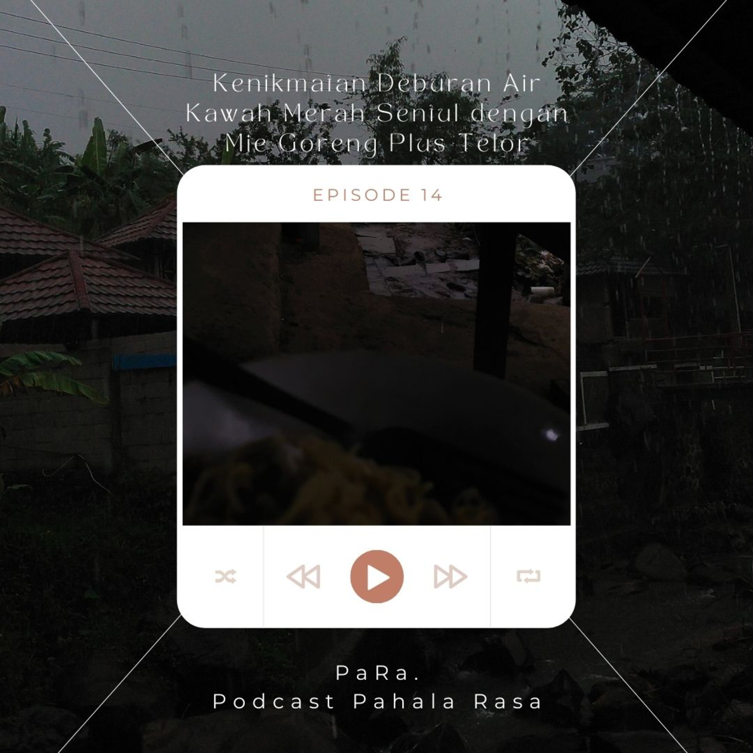 PaRa.(Podcast Pahala Rasa)