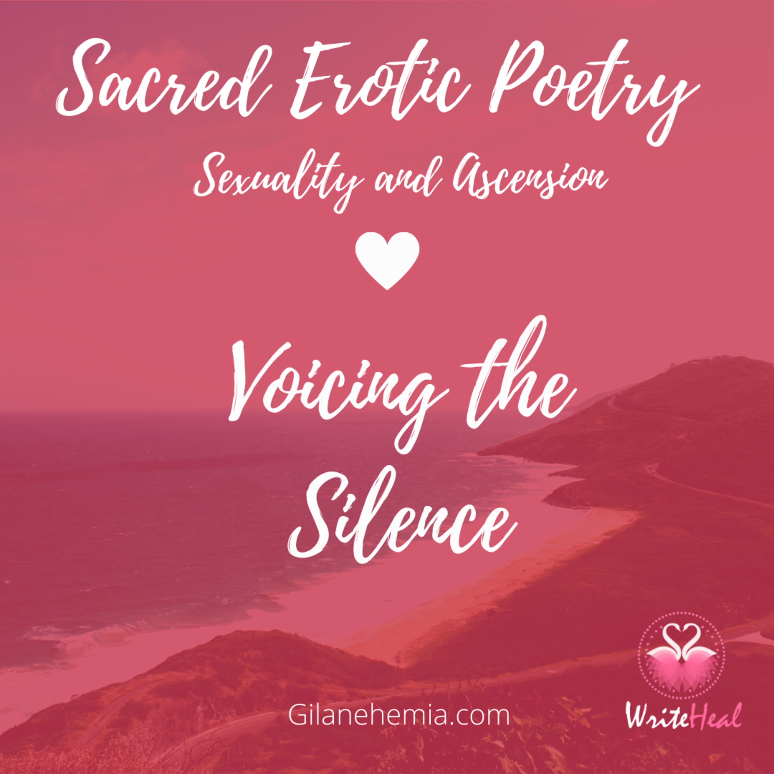 Sacred Erotic Poetry - Sacred Sexuality and Ascension