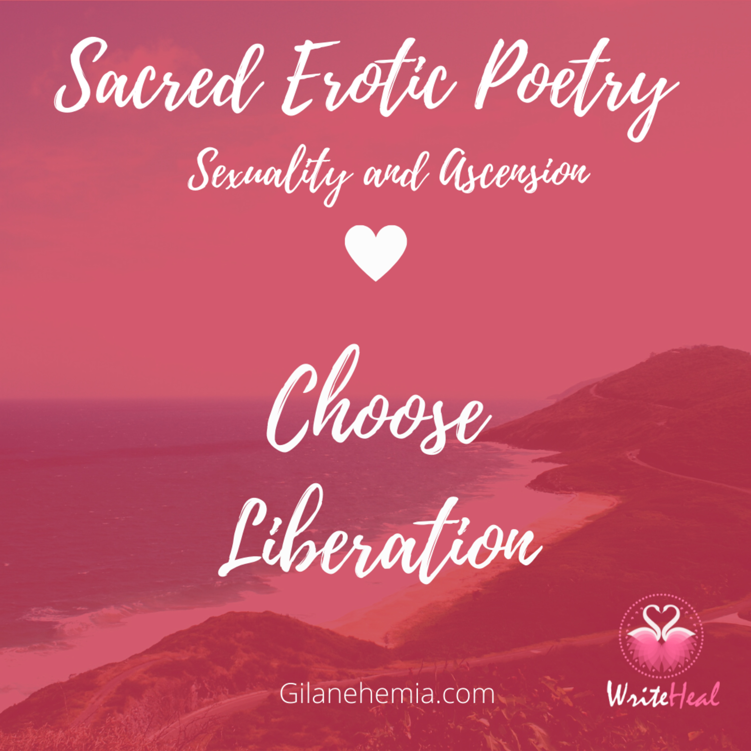 Sacred Erotic Poetry - Sacred Sexuality and Ascension
