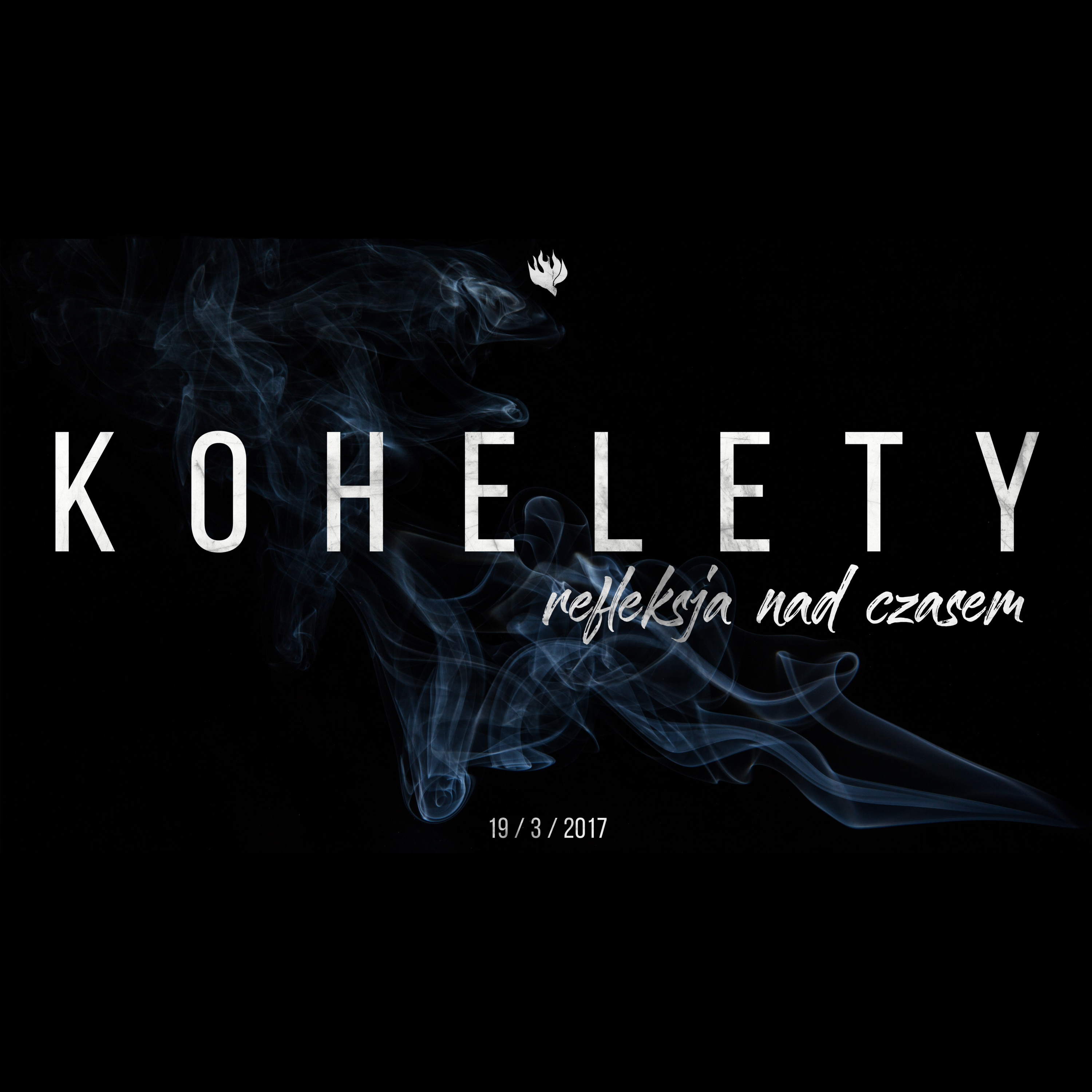 Kohelety (2/4) Refleksja nad czasem | Wojciech Gajewski | 19.03.2017 episode artwork