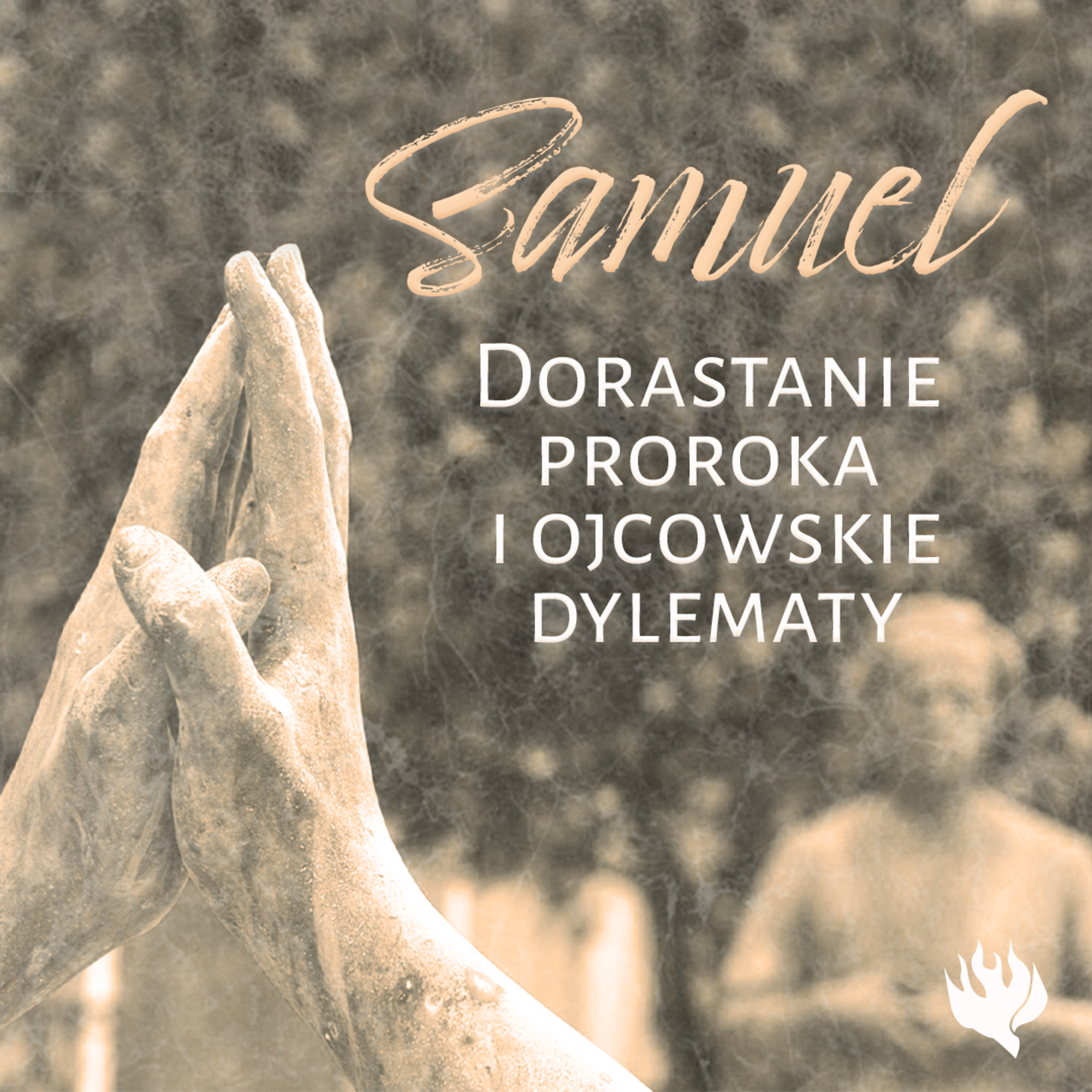 Samuel (2/4) Dorastanie proroka i ojcowskie dylematy | Wojciech Gajewski | 23.07.2017 episode artwork