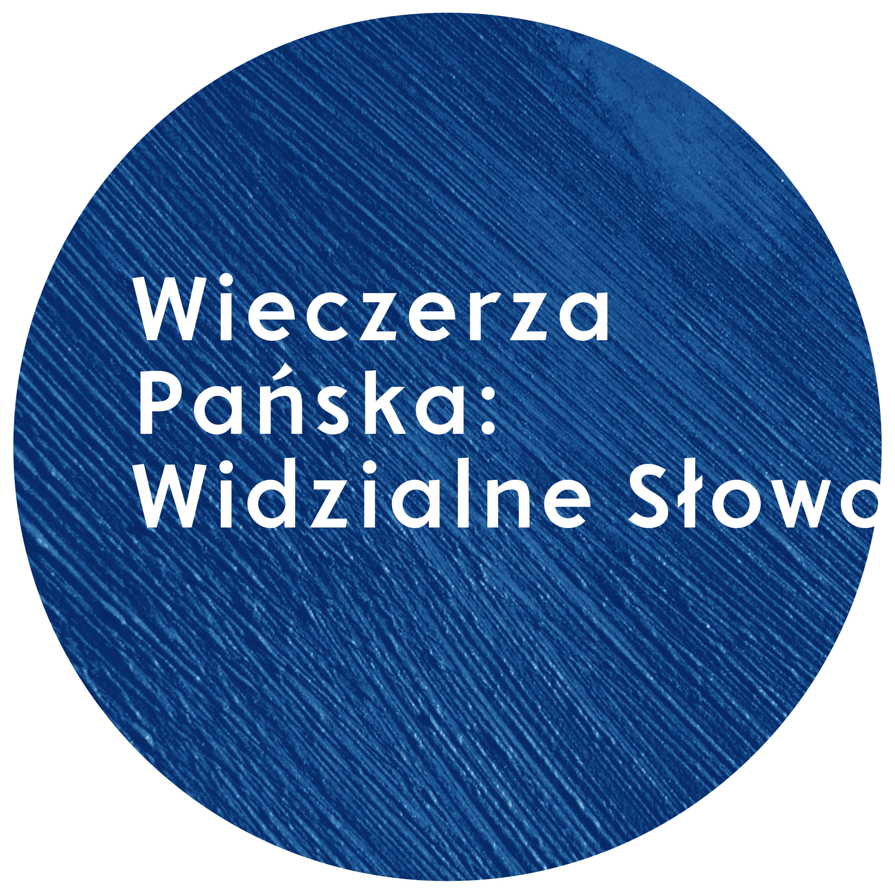 Wieczerza Pańska (1/2) Widzialne Słowo | Wojciech Gajewski | 10.09.2017 episode artwork