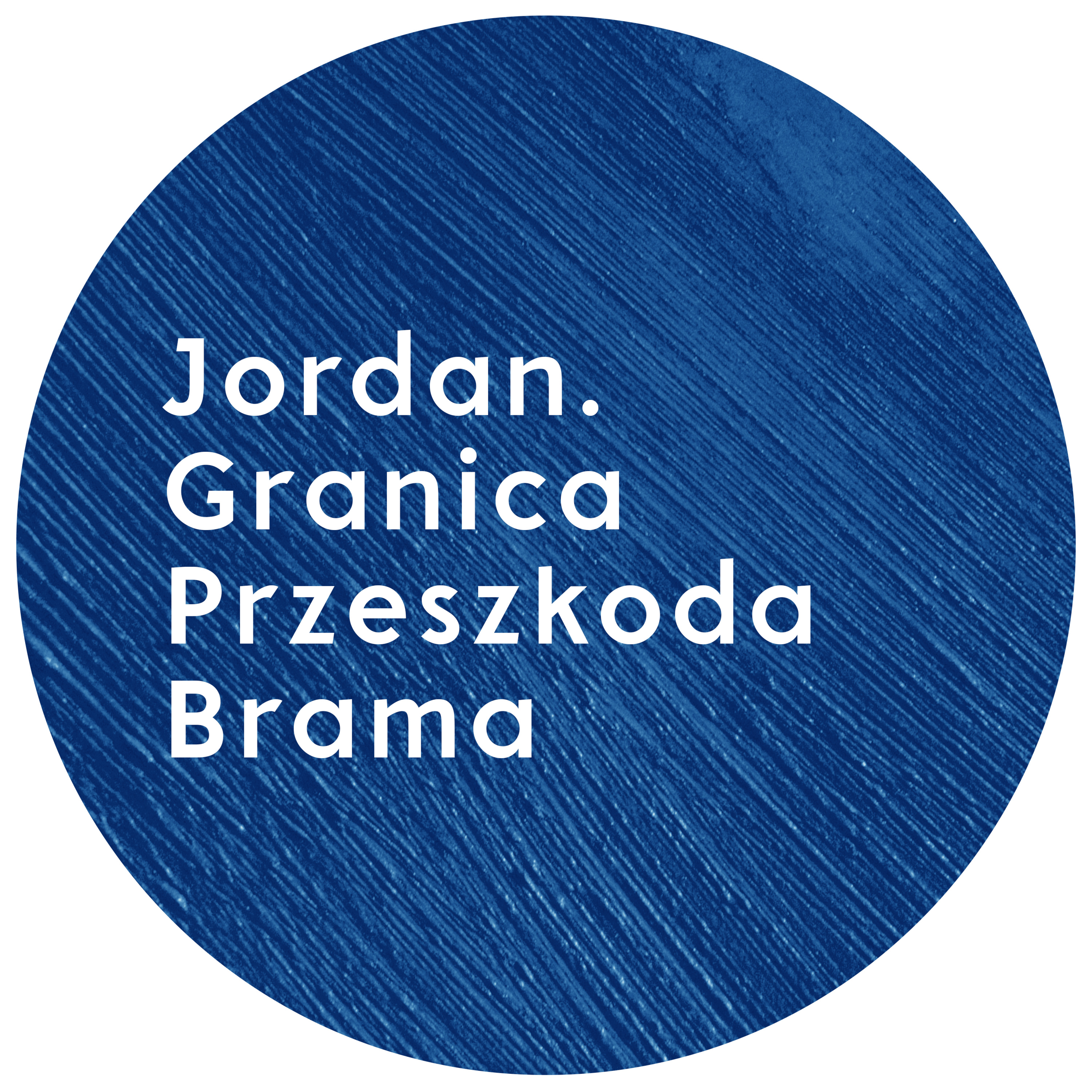 Jordan. Granica, przeszkoda, brama | Wojciech Gajewski | 29.10.2017 episode artwork