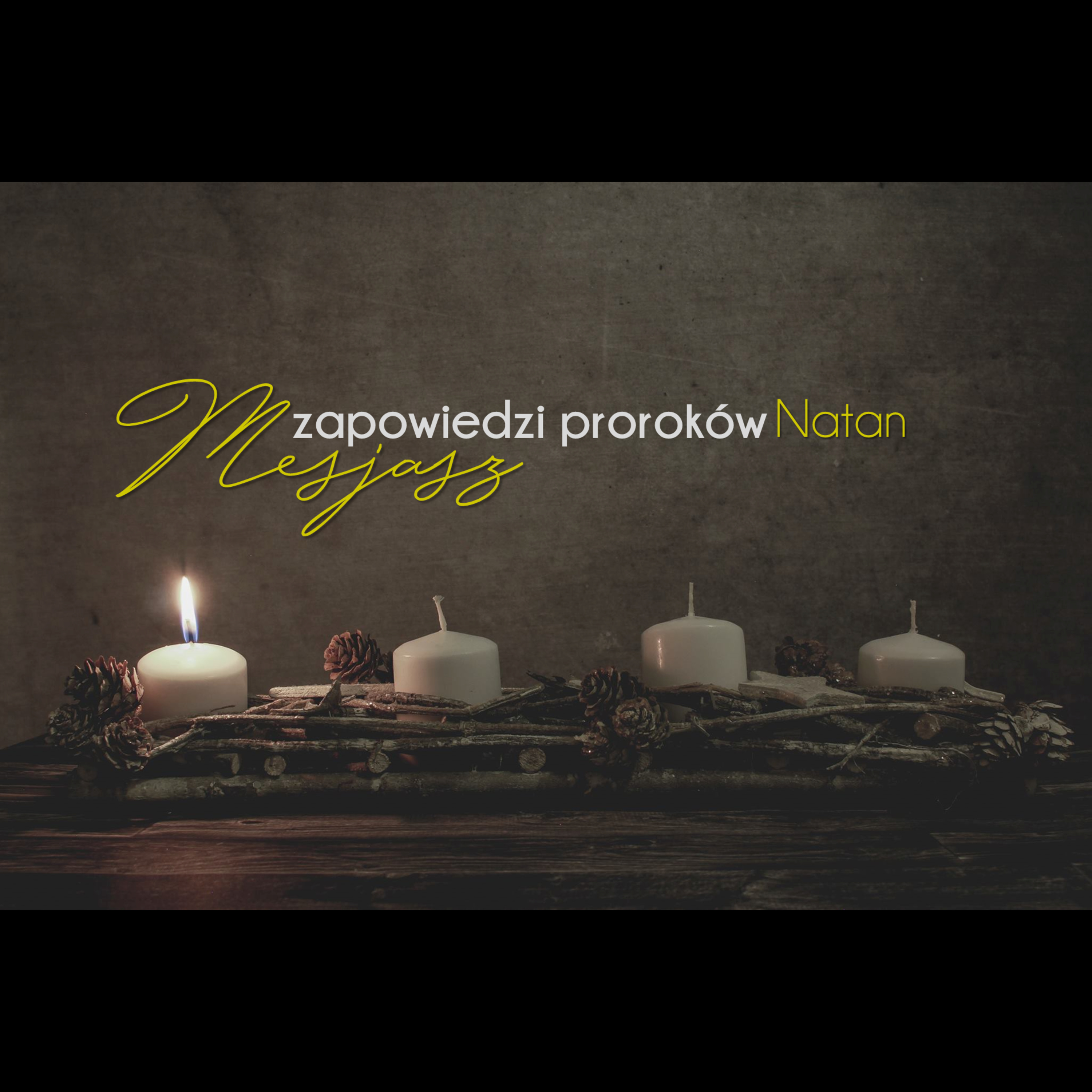 Mesjasz. Zapowiedzi proroków (1/4) Natan (Syn Dawida) | Wojciech Gajewski | 03.12.2017 episode artwork