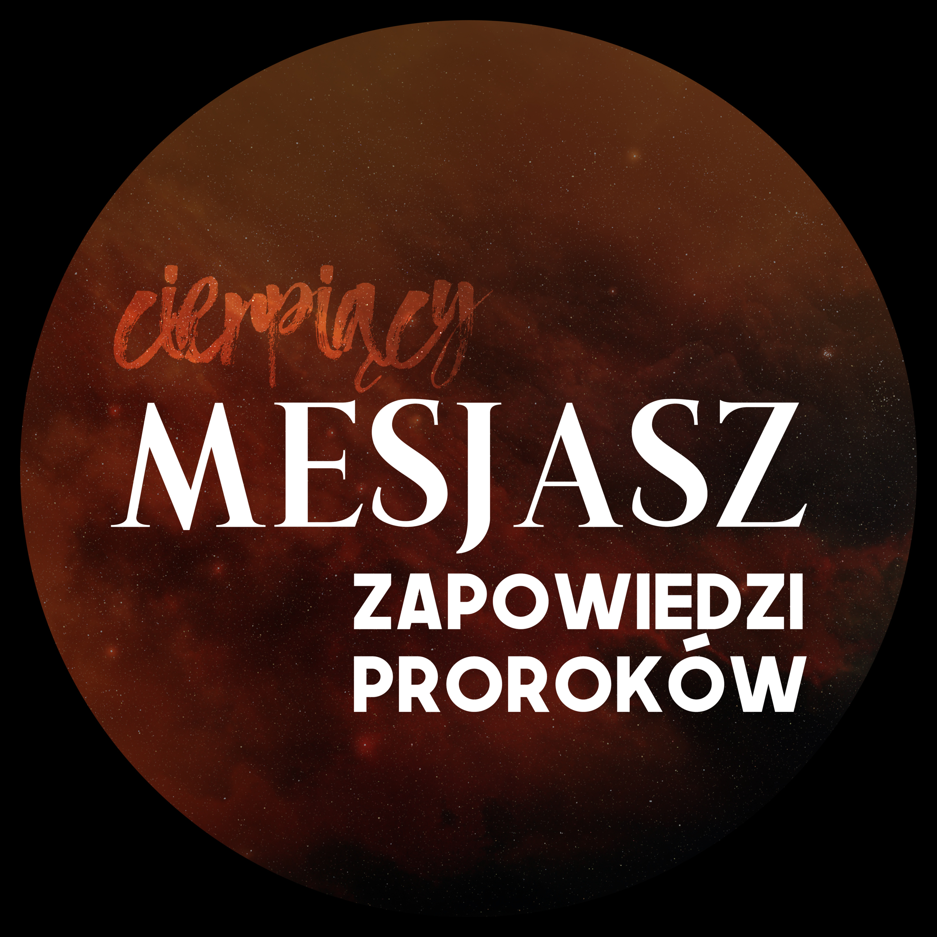Mesjasz cierpiący. Zapowiedzi proroków (1/5) Prolog | Wojciech Gajewski | 04.03.2018 episode artwork