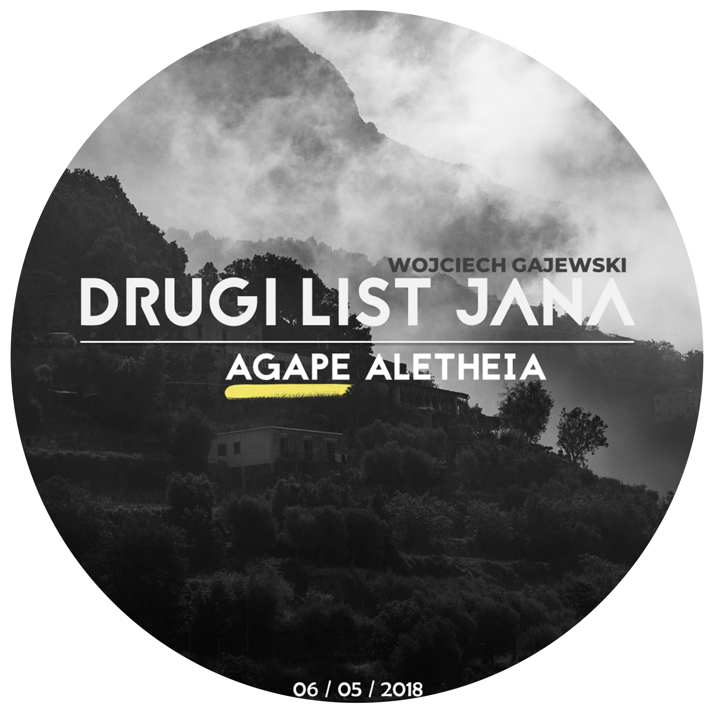 Drugi List Jana (1/2) Agape | Wojciech Gajewski | 06.05.2018 episode artwork