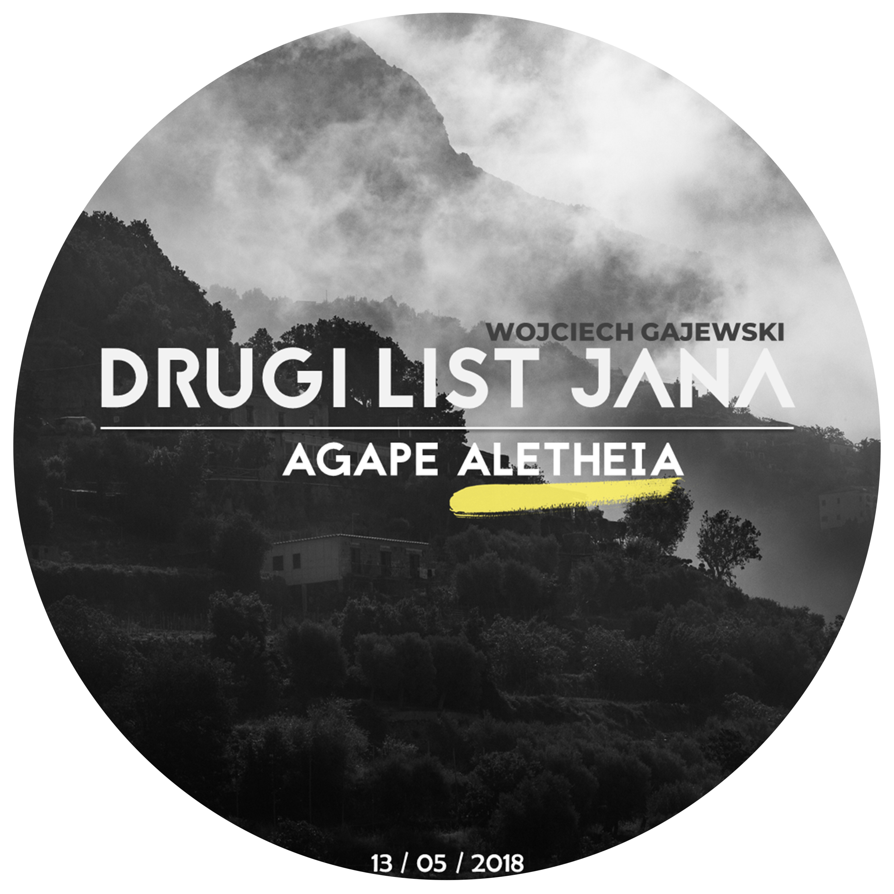 Drugi List Jana (2/2) Aletheia | Wojciech Gajewski | 13.05.2018 episode artwork