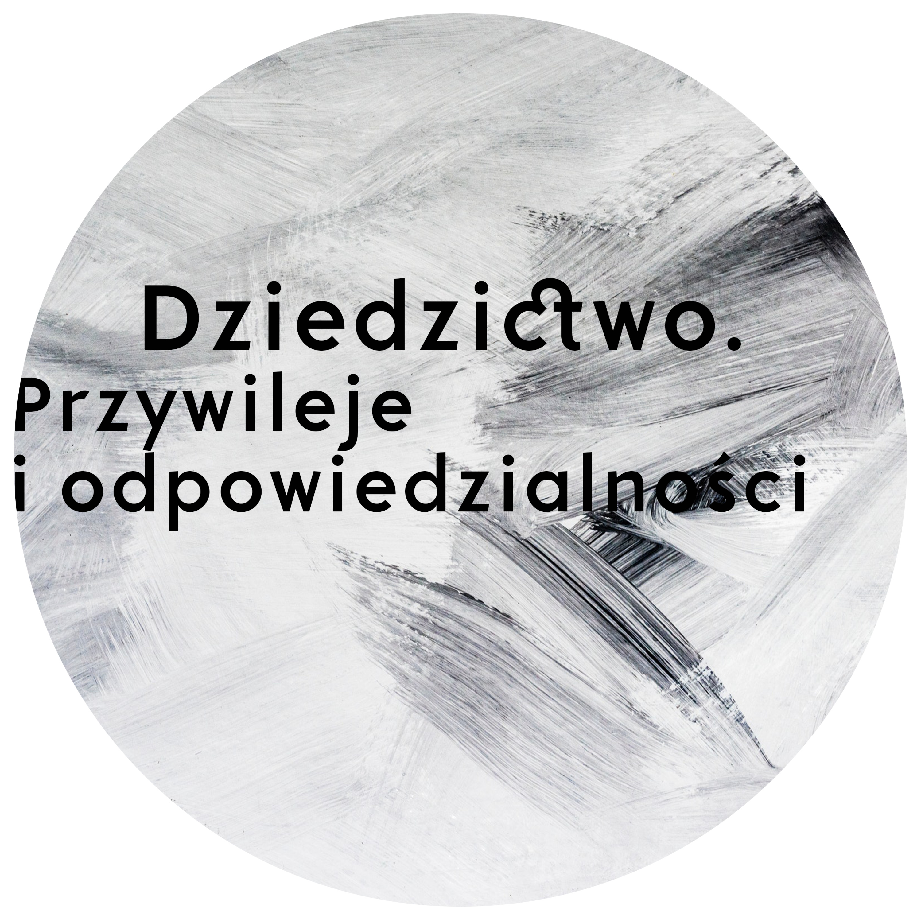 Dziedzictwo. Przywileje i odpowiedzialności | Maciej Grzenia | 10.06.2018 episode artwork