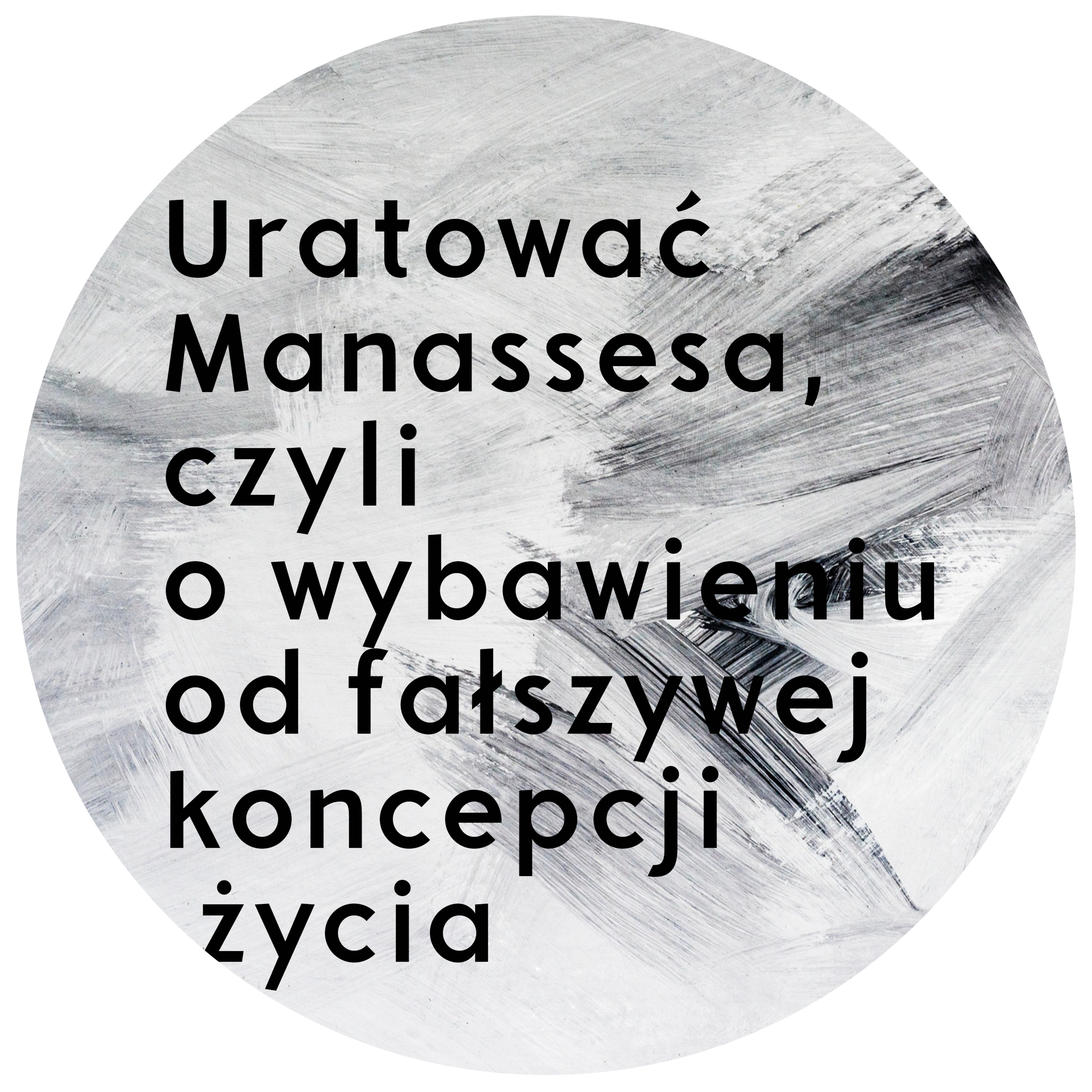 Uratować Manassesa, czyli o wybawieniu od fałszywej koncepcji życia | Wojciech Gajewski | 08.07.2018 episode artwork