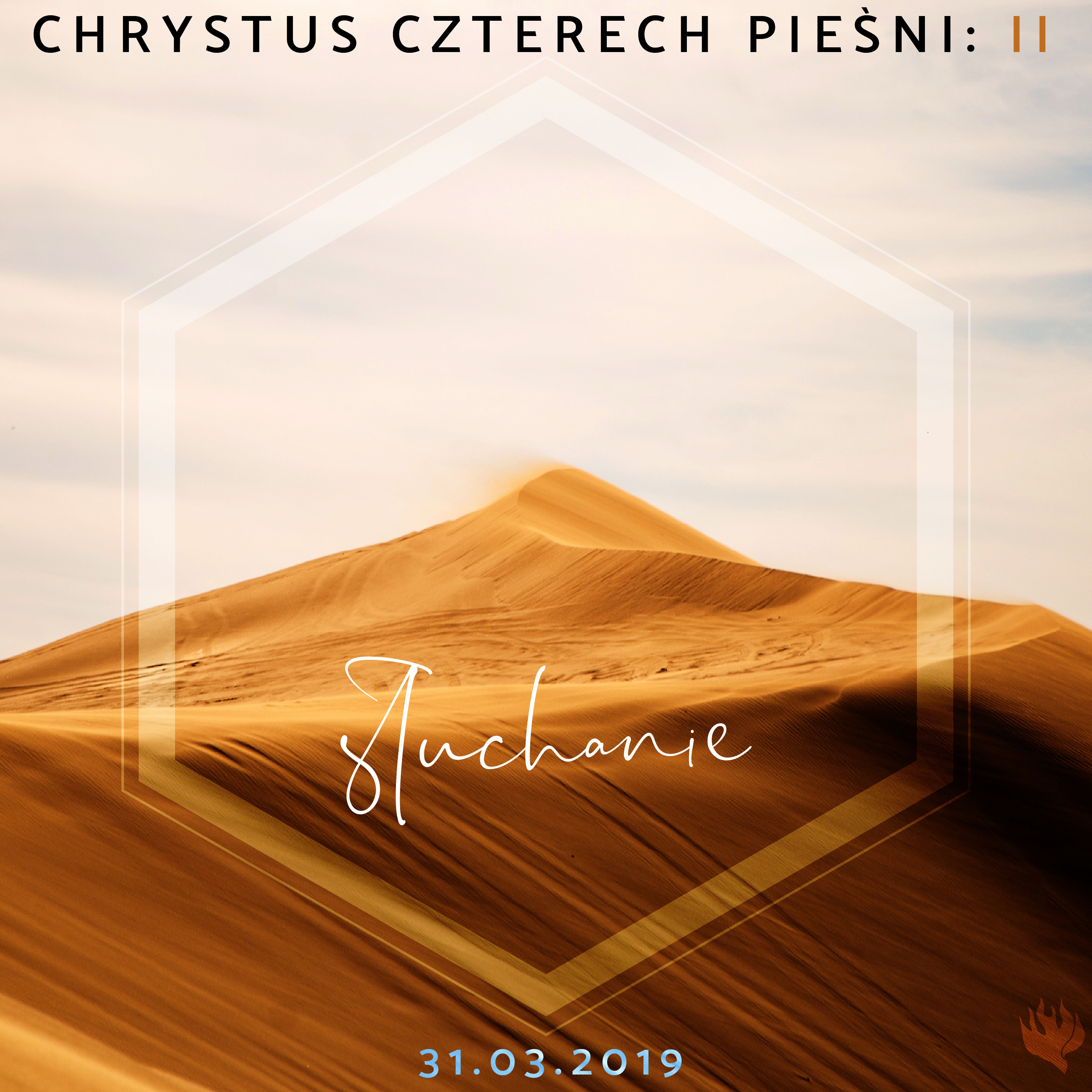 Chrystus Czterech Pieśni. Pieśń II - Słuchanie | Wojciech Gajewski | 31.03.2019 episode artwork