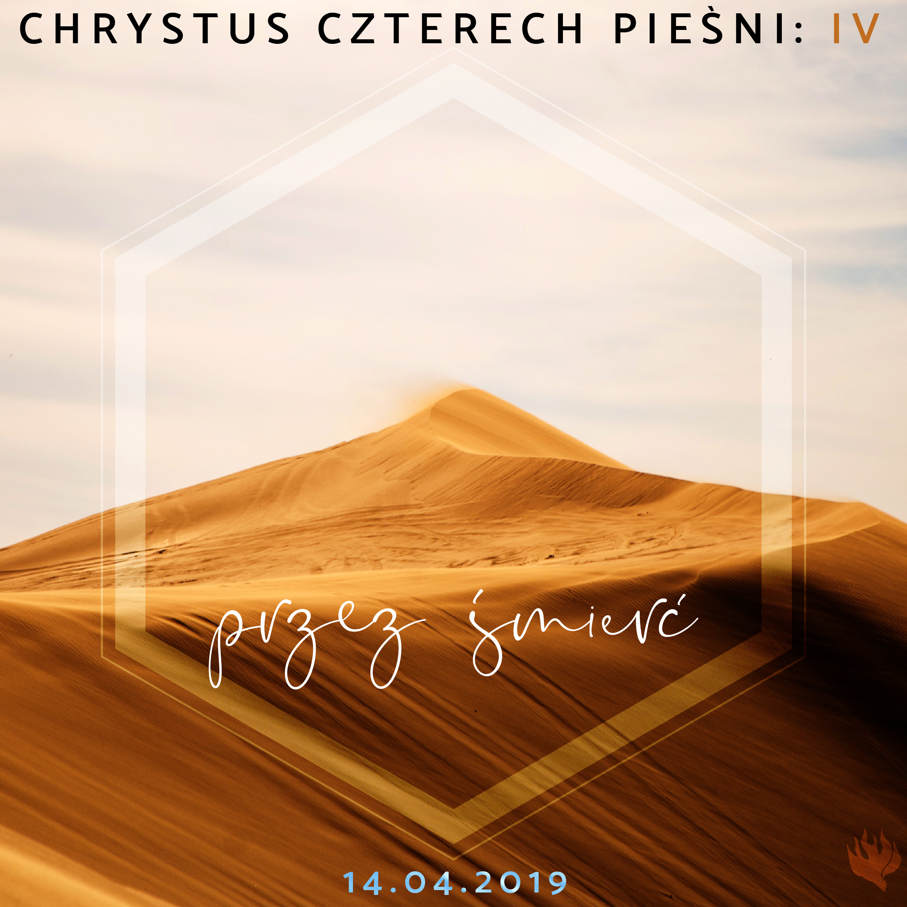 Chrystus Czterech Pieśni. Pieśń IV - Przez śmierć | Wojciech Gajewski | 14.04.2019 episode artwork