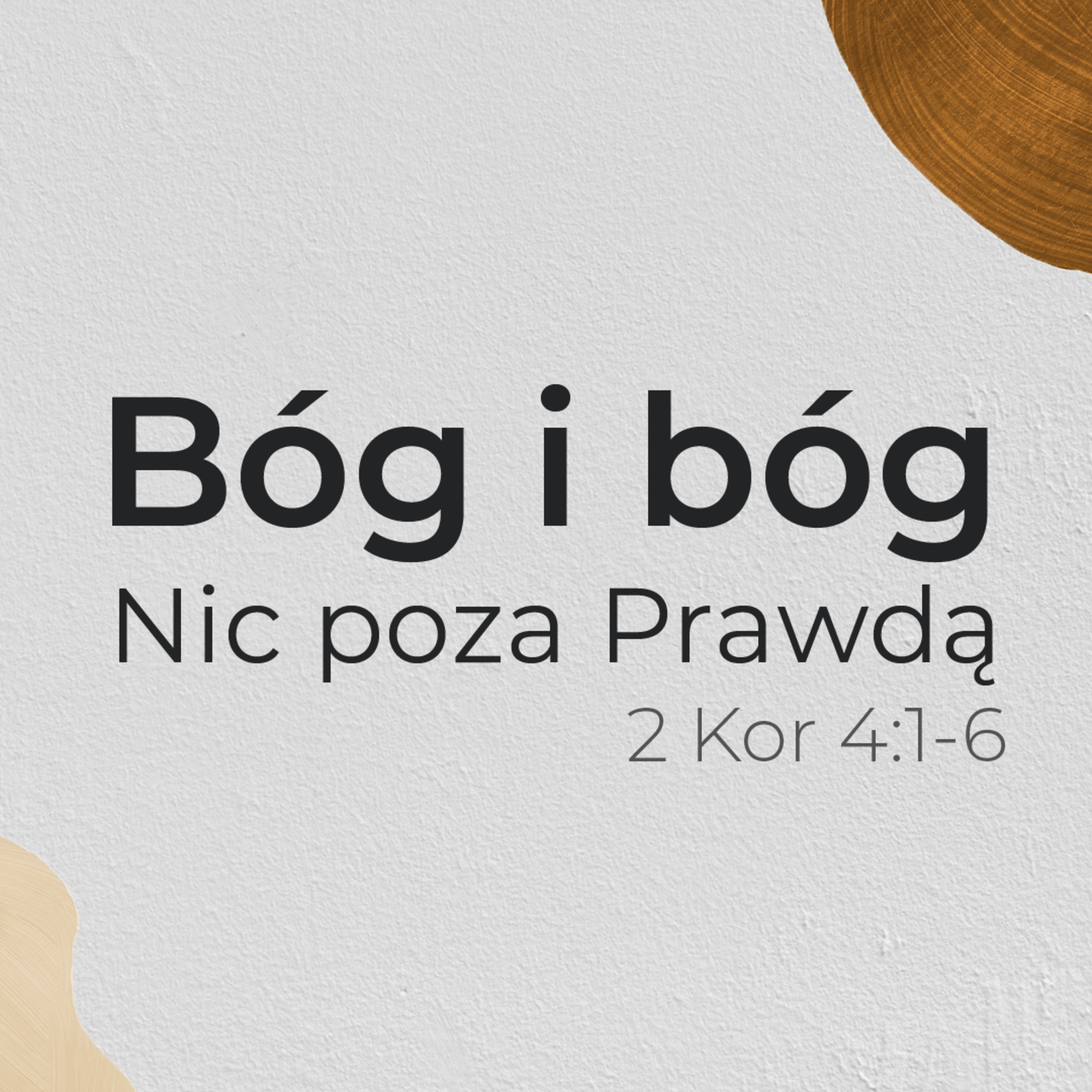 Bóg i bóg. Nic poza Prawdą | Wojciech Gajewski | 07.11.2021 episode artwork