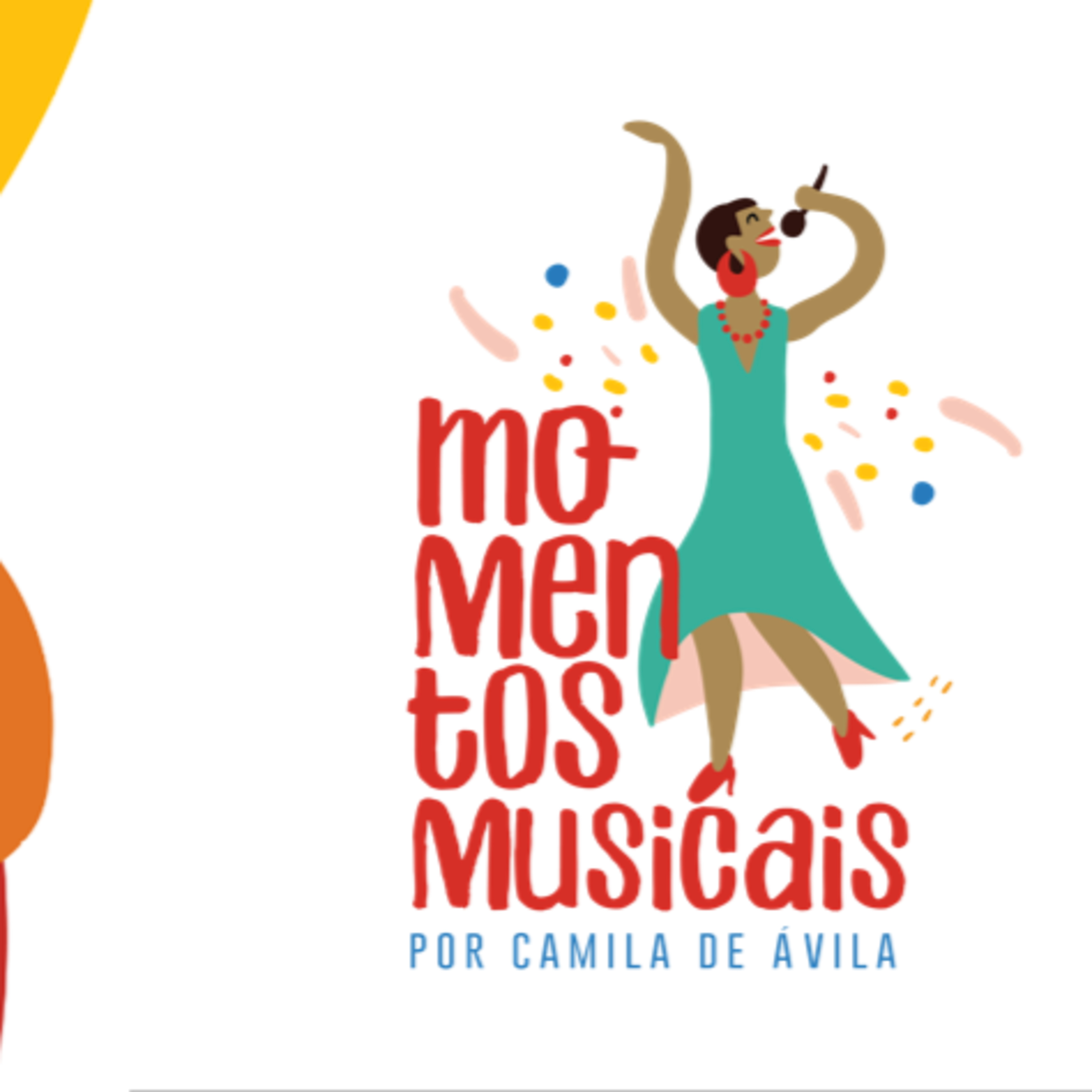 #MomentosMusicais, por Camila de Ávila