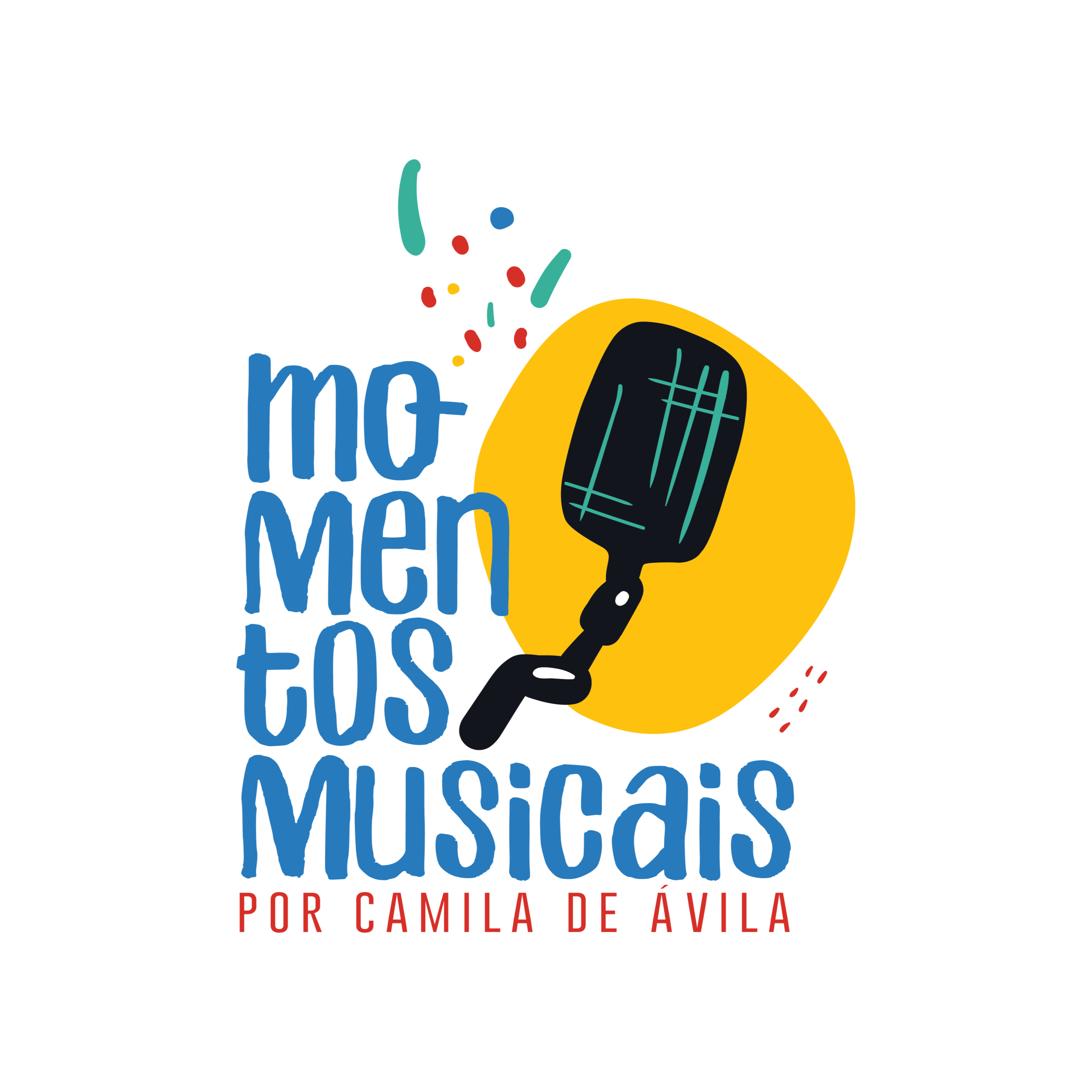 #MomentosMusicais, por Camila de Ávila