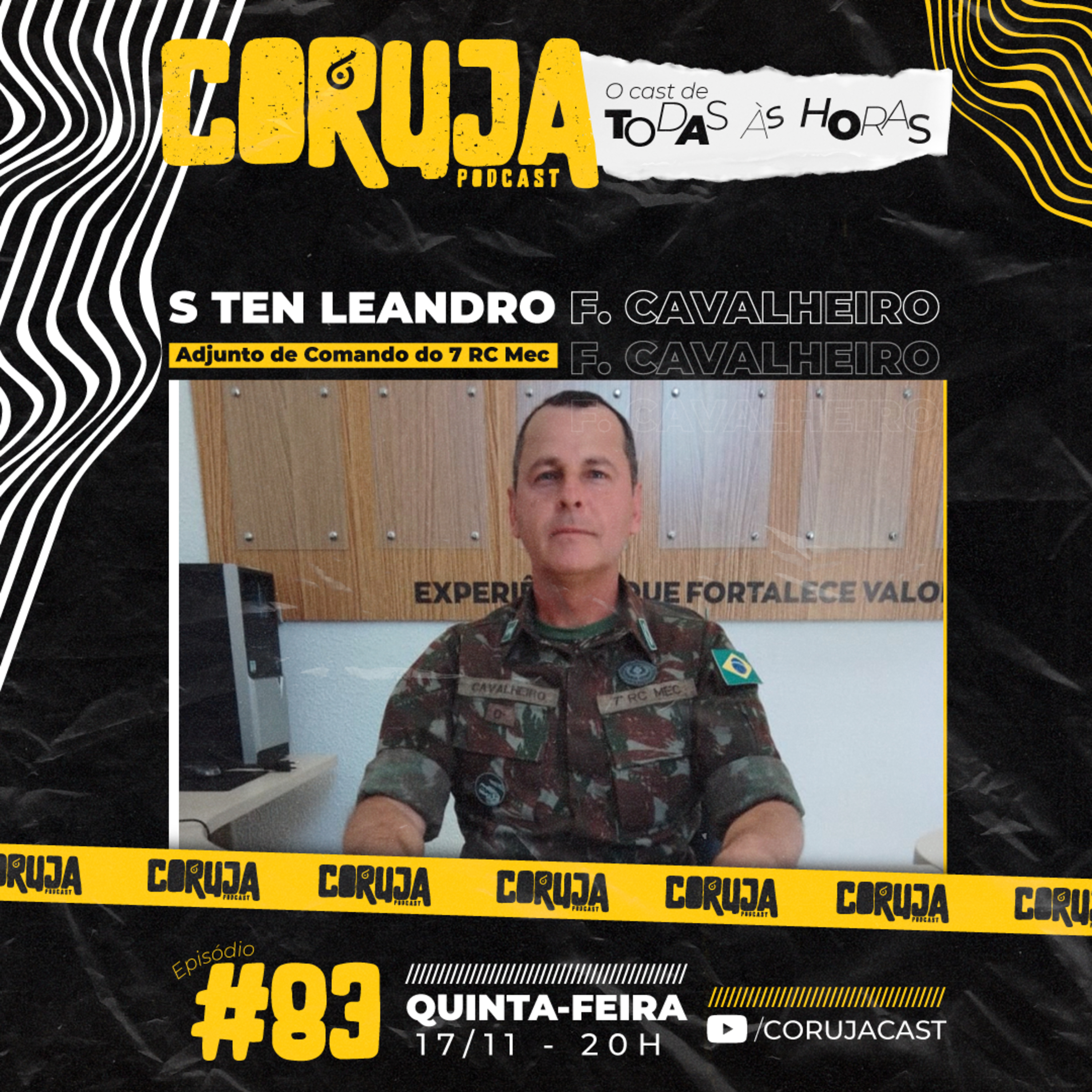 Programa de Valorização da Vida, Adjunto de Comando e Carreira militar (S. Ten. Cavalheiro) | CorujaCast EP#83 episode artwork