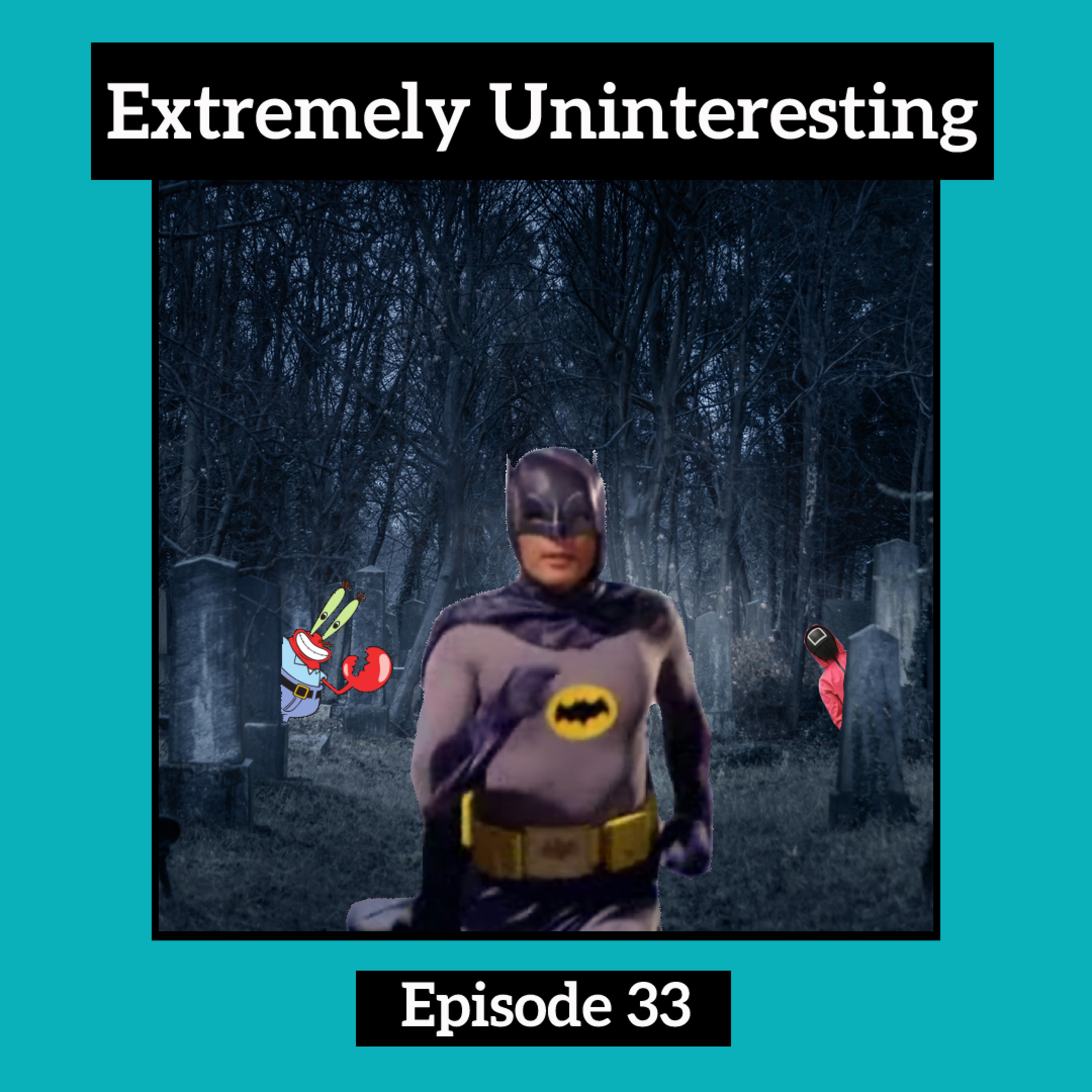 #33: It’s Just A Bit Off episode artwork