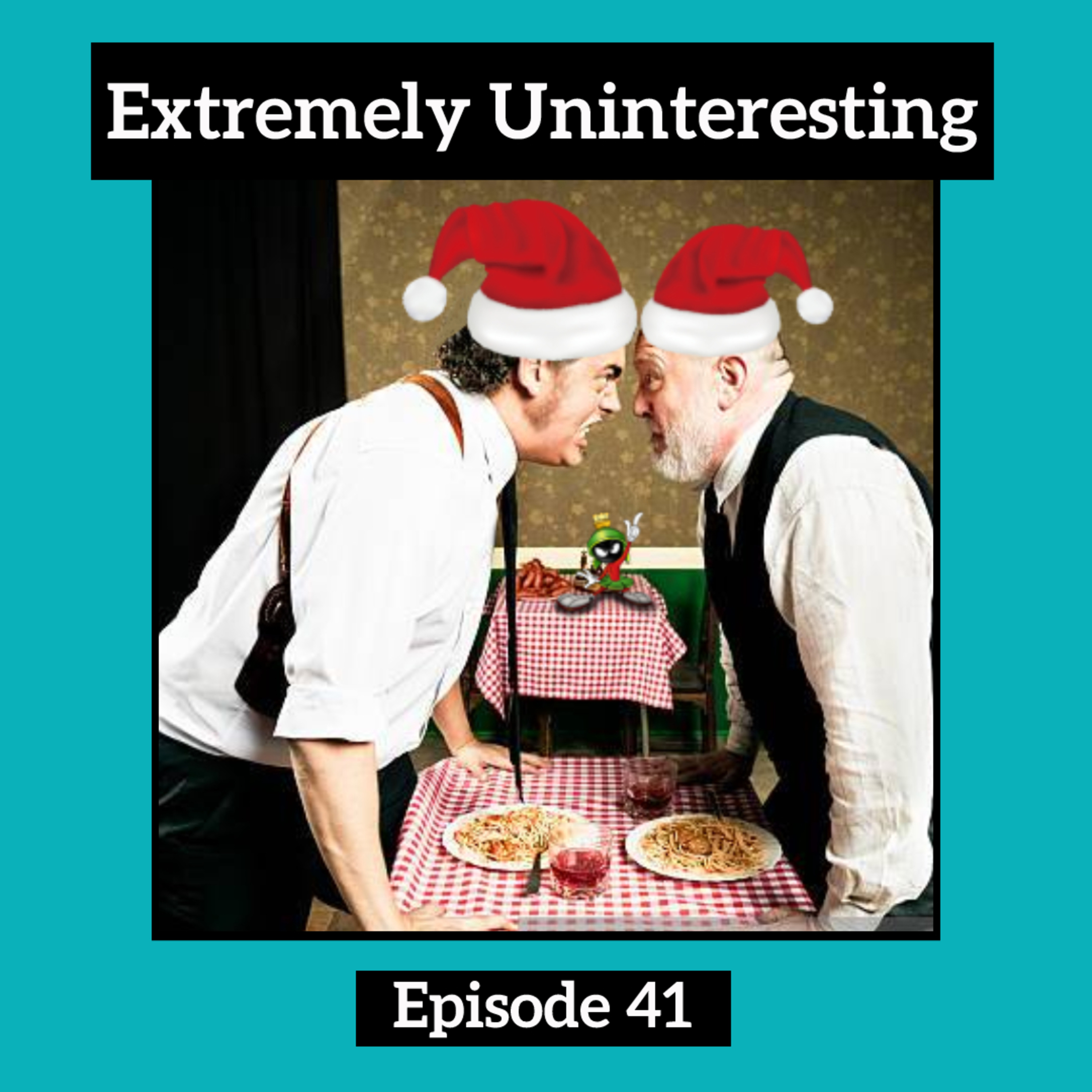 #41: Arguments at Christmas episode artwork
