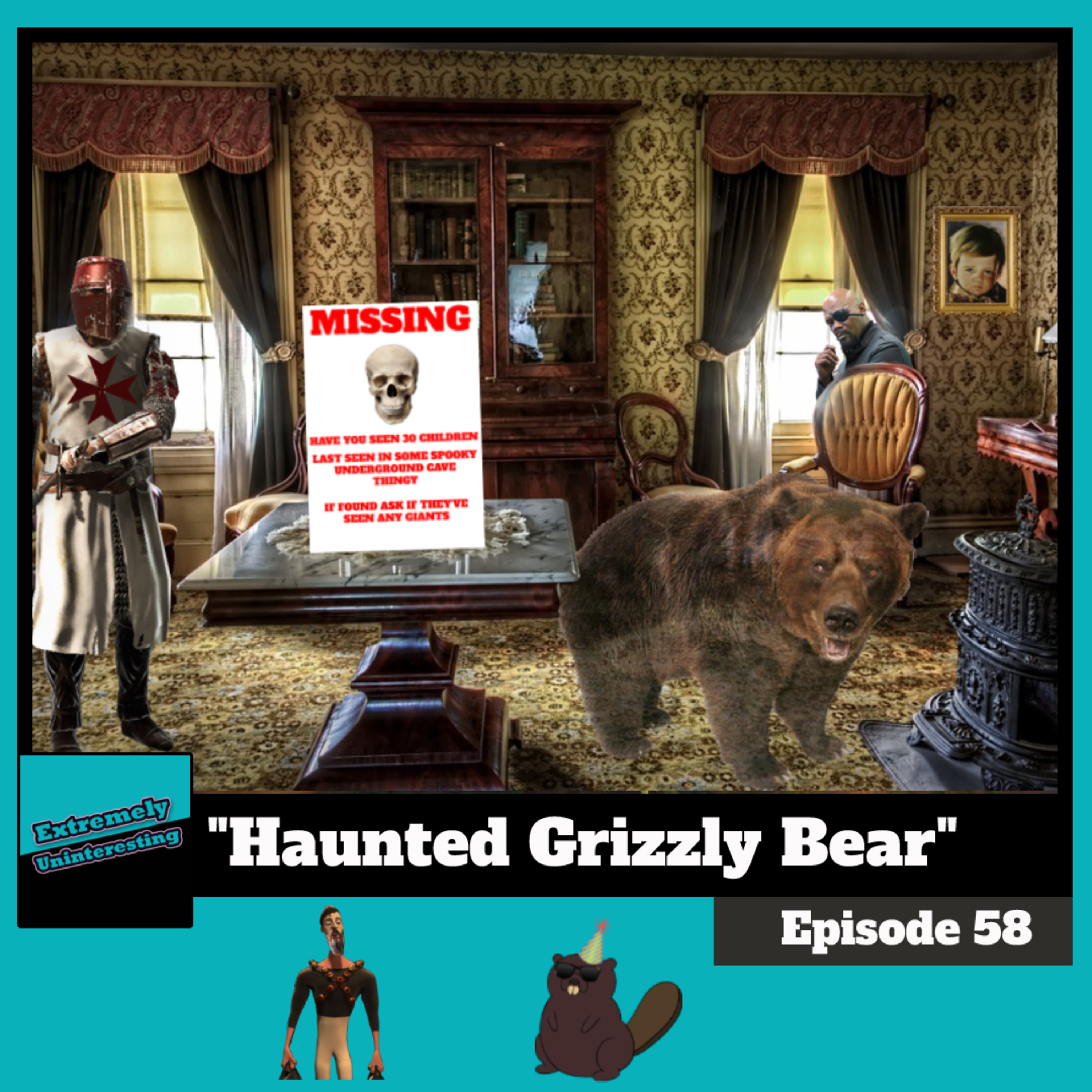 #58: Haunted Grizzly Bear  episode artwork