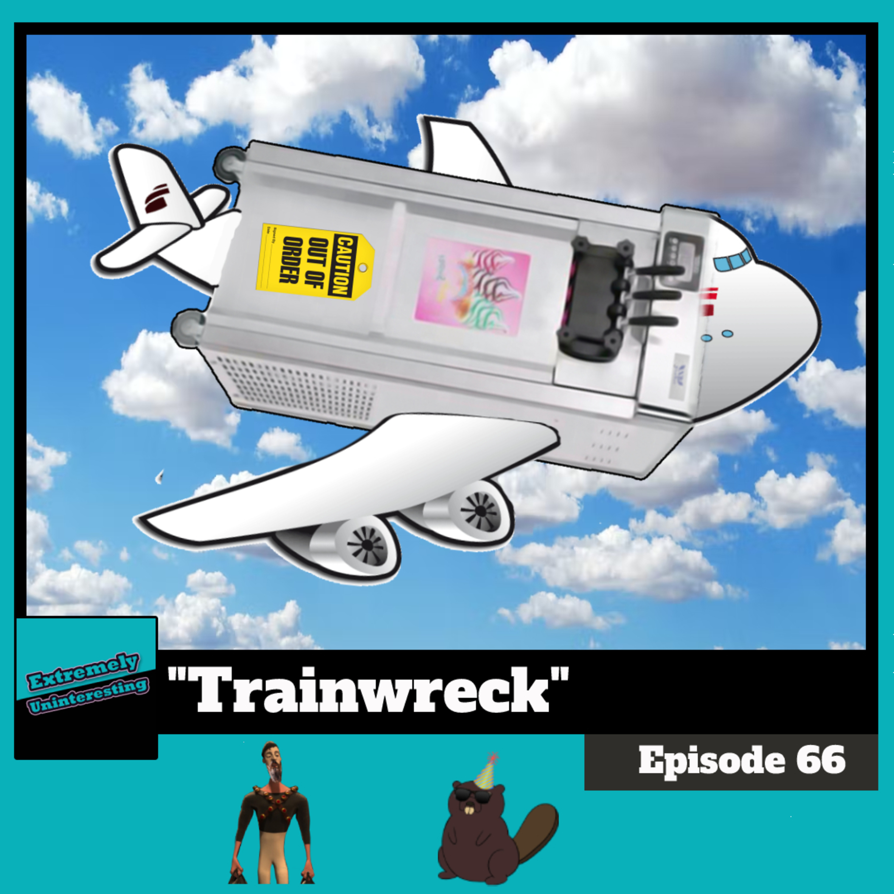 #66: Trainwreck episode artwork