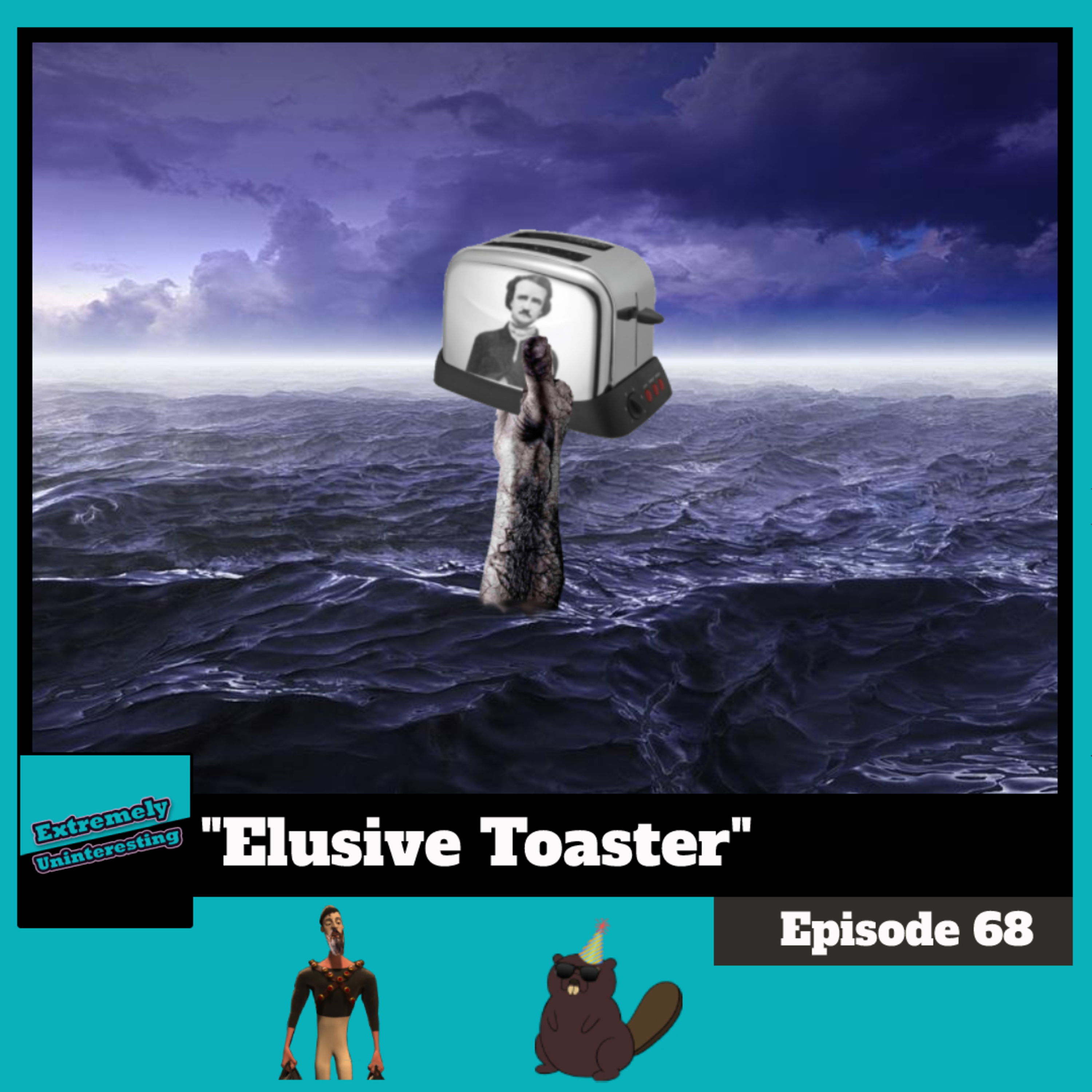 #68: Elusive Toaster episode artwork