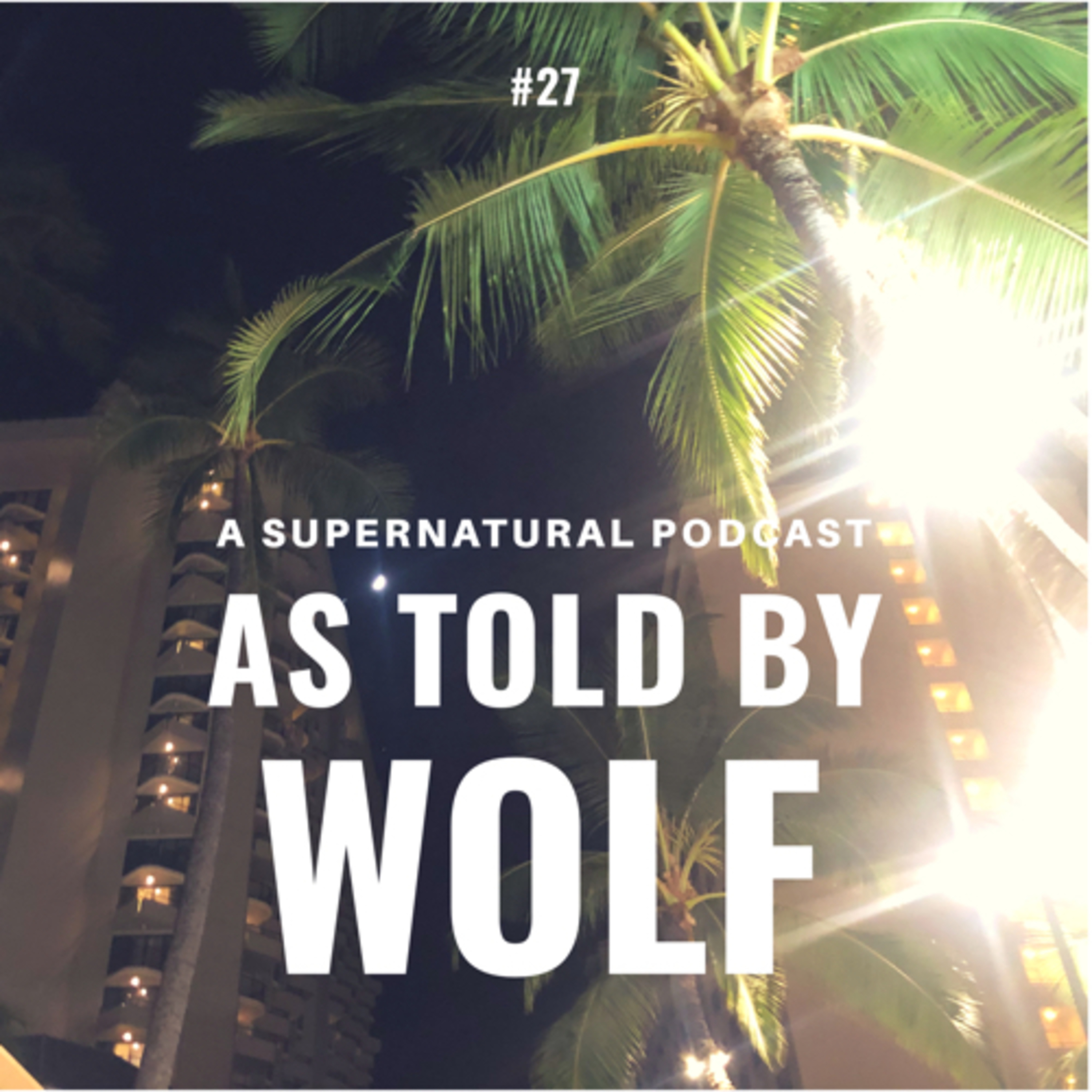 Ep. 27 / End of Summer Revival
