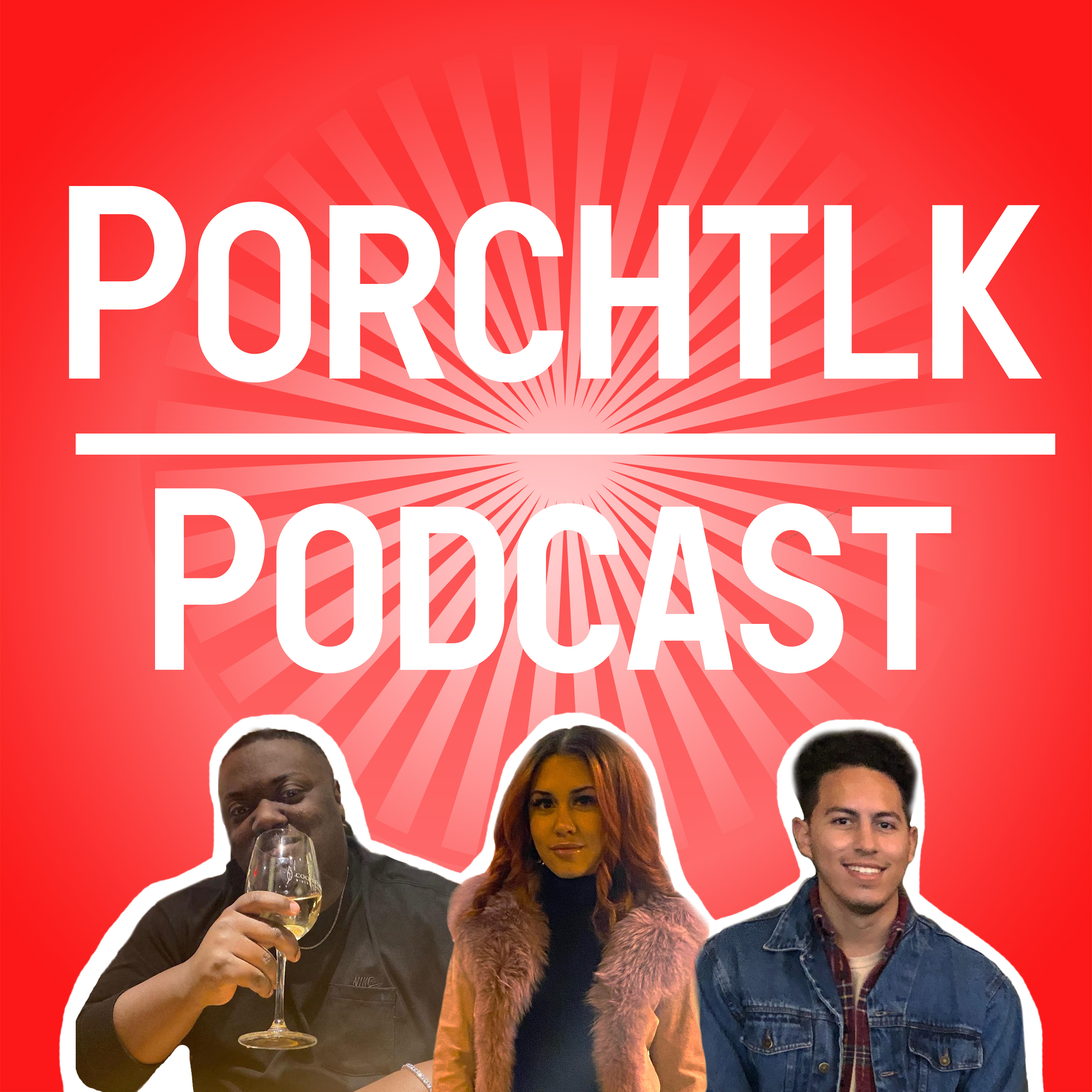 PorchTlk Podcast