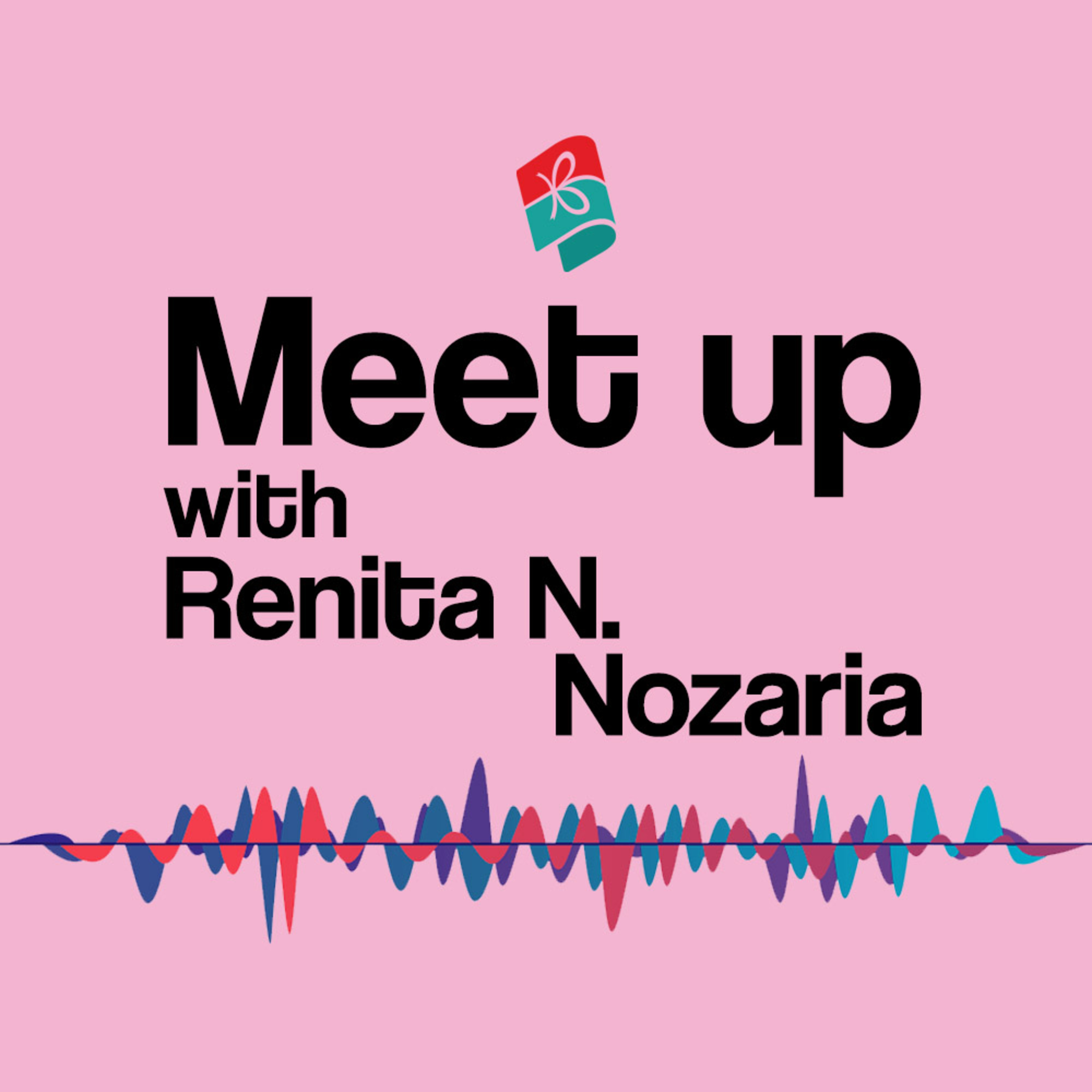 Meet Up with Renita N. Nozaria | Apalah Arti Sebuah Nama