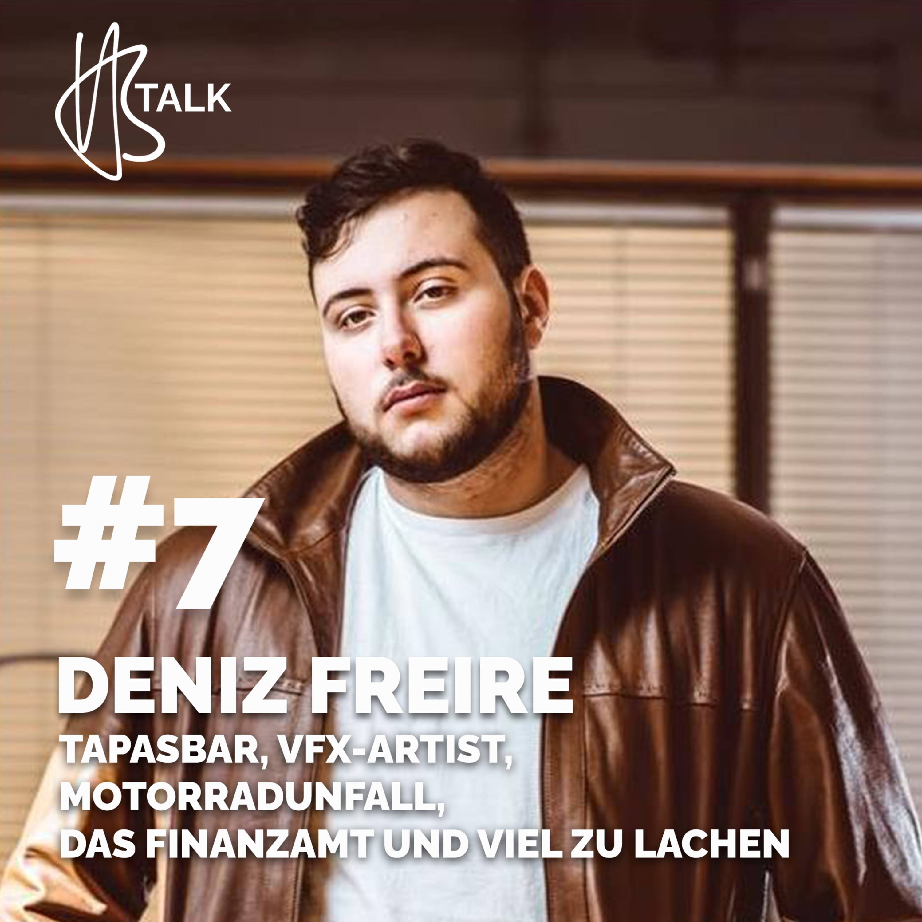 HBTalk #7 | Deniz Freire: Tapasbar, VFX-Artist, Motorradunfall, das Finanzamt und viel zu lachen episode artwork